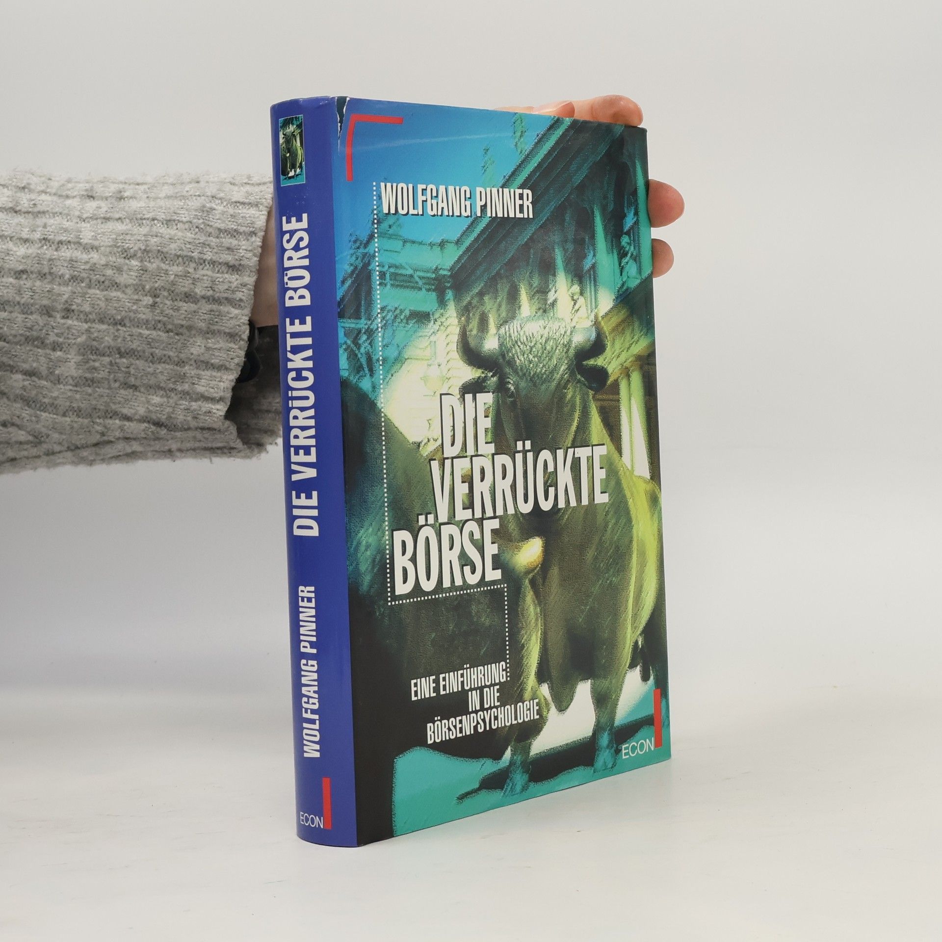 Wolfgang Pinner Die verrückte Börse