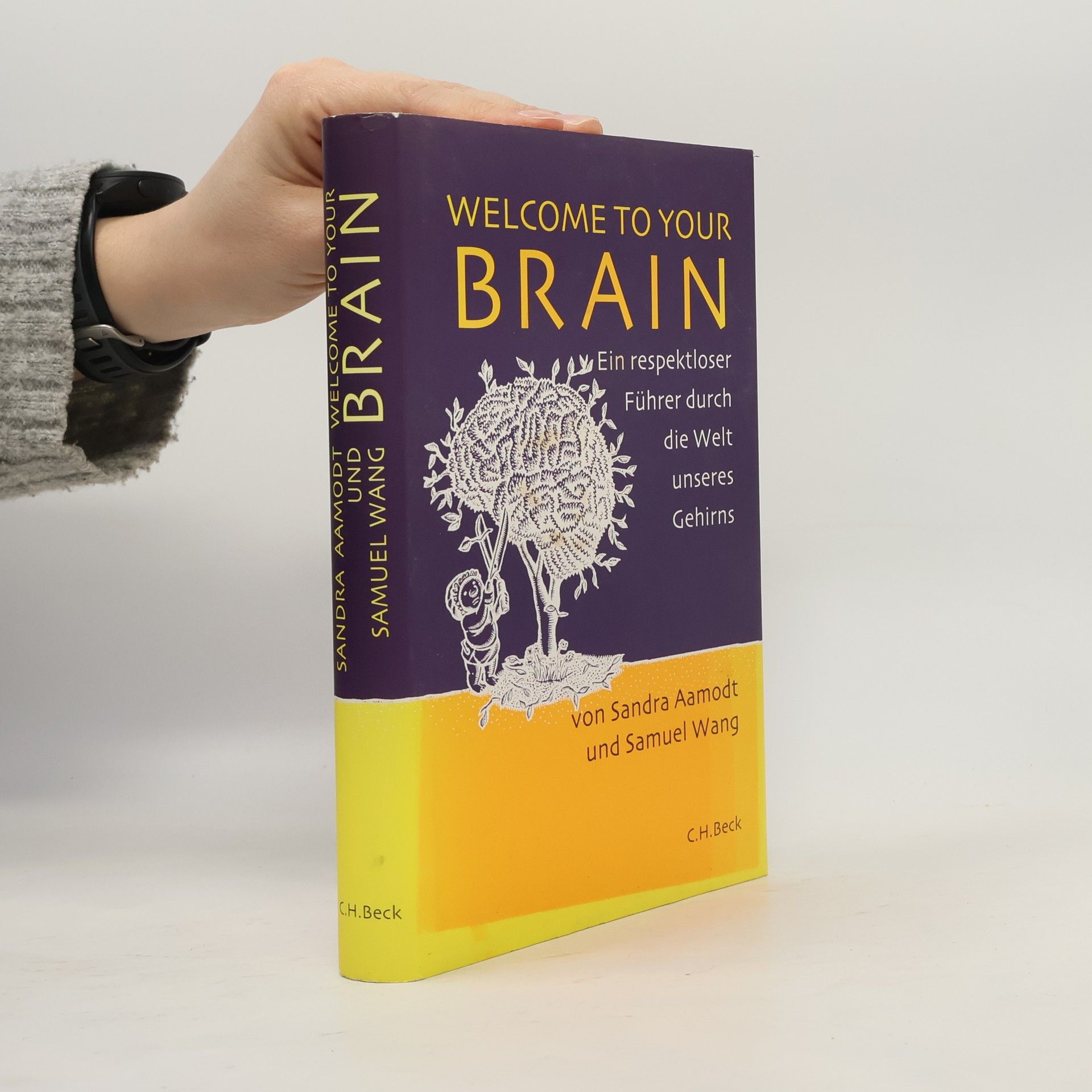 Sandra Aamodt Welcome to your brain