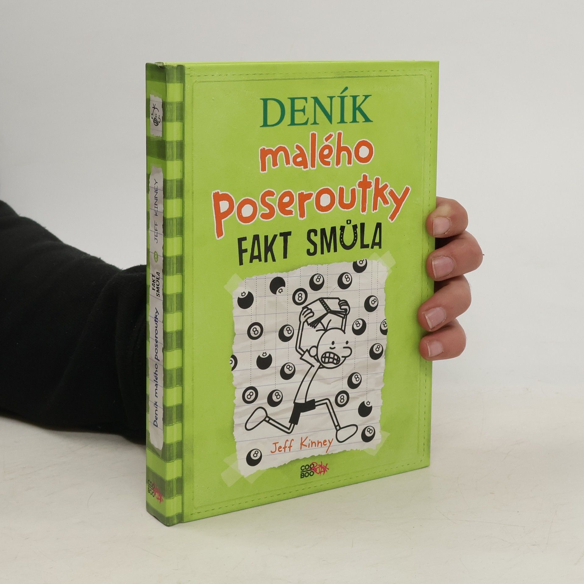 Jeff Kinney Deník malého poseroutky 8. Fakt smůla