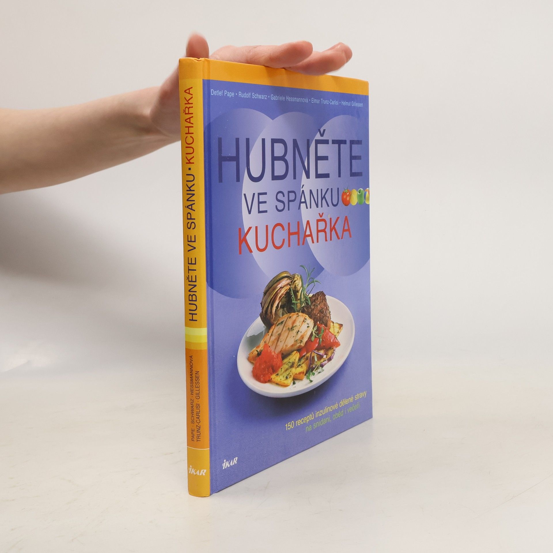 Collectif d'auteurs Hubněte ve spánku: Kuchařka