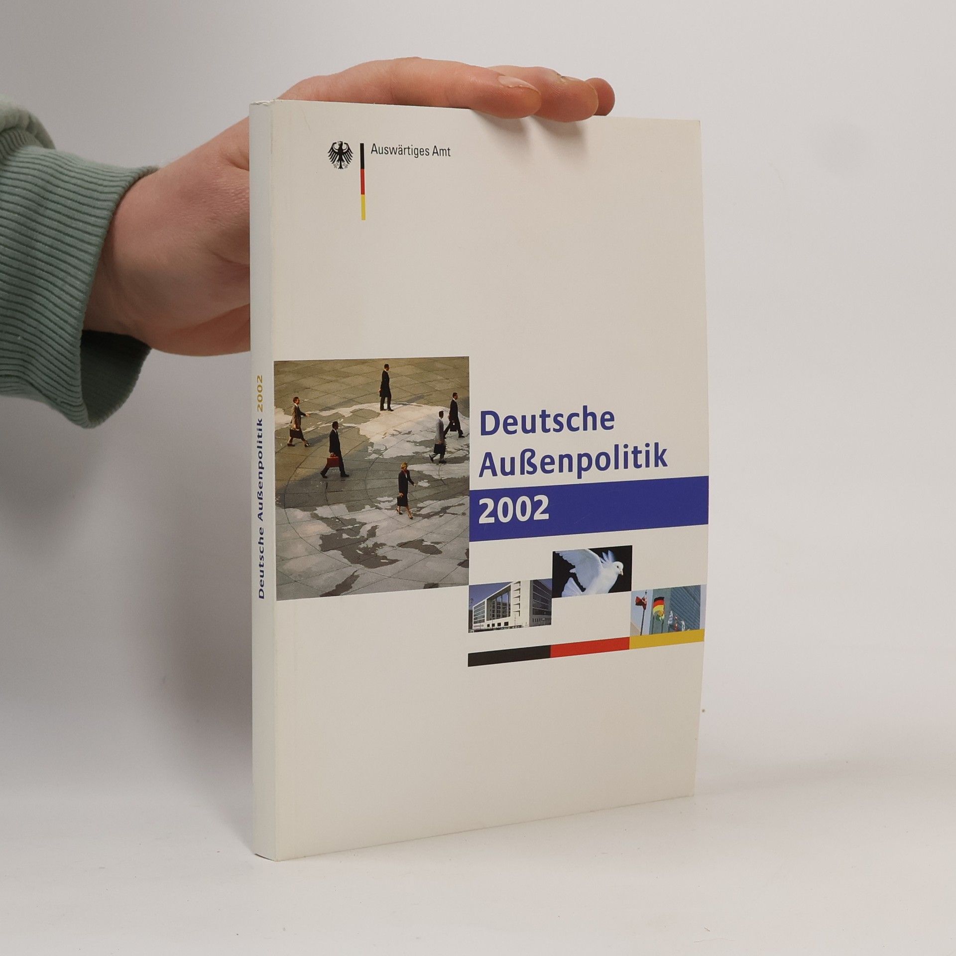 Kolektiv autorů Deutsche aussenpolitik 2002