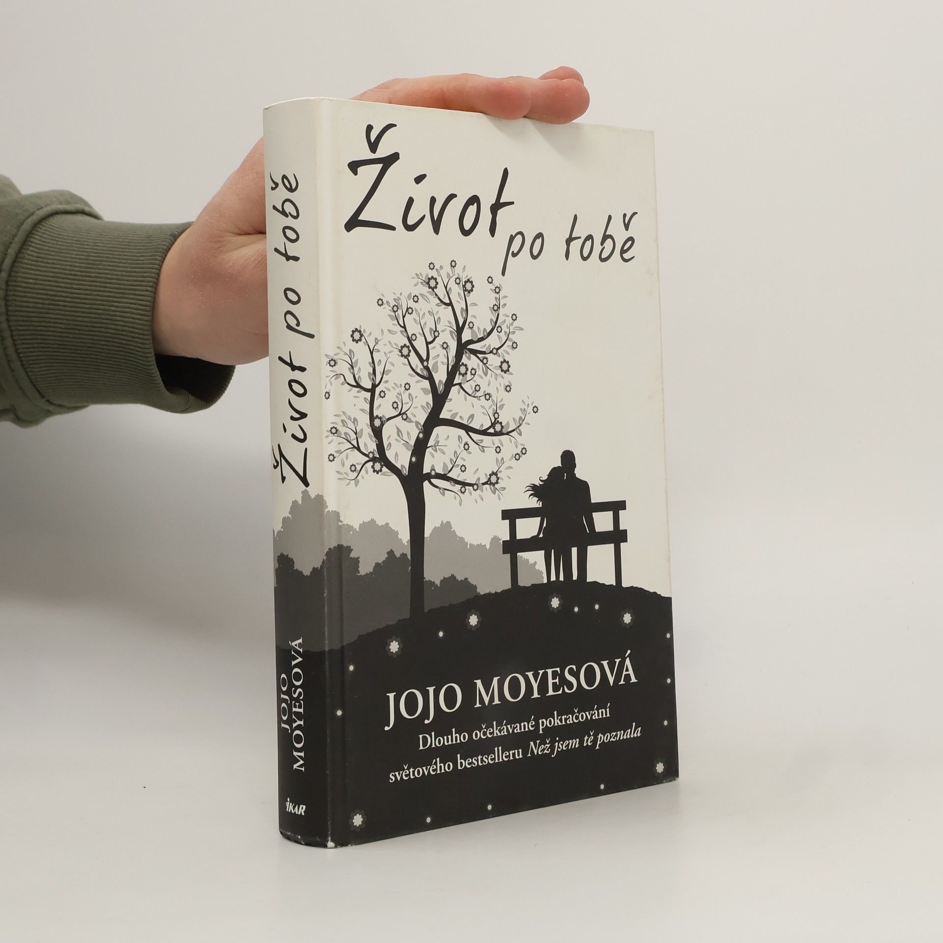 Jojo Moyes Život po tobě