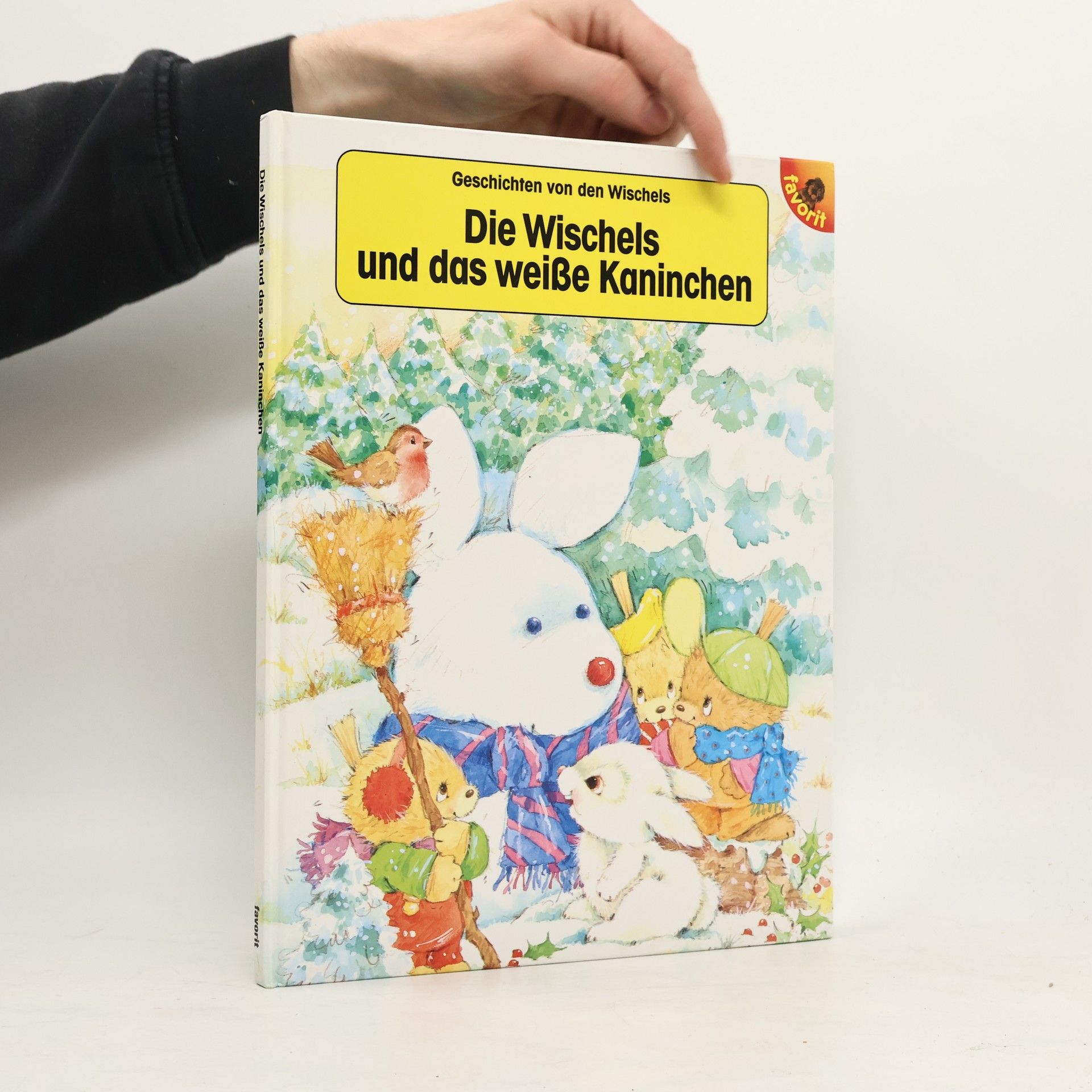 Geschichten von den Wischels: Die Wischels und das weiße Kaninchen