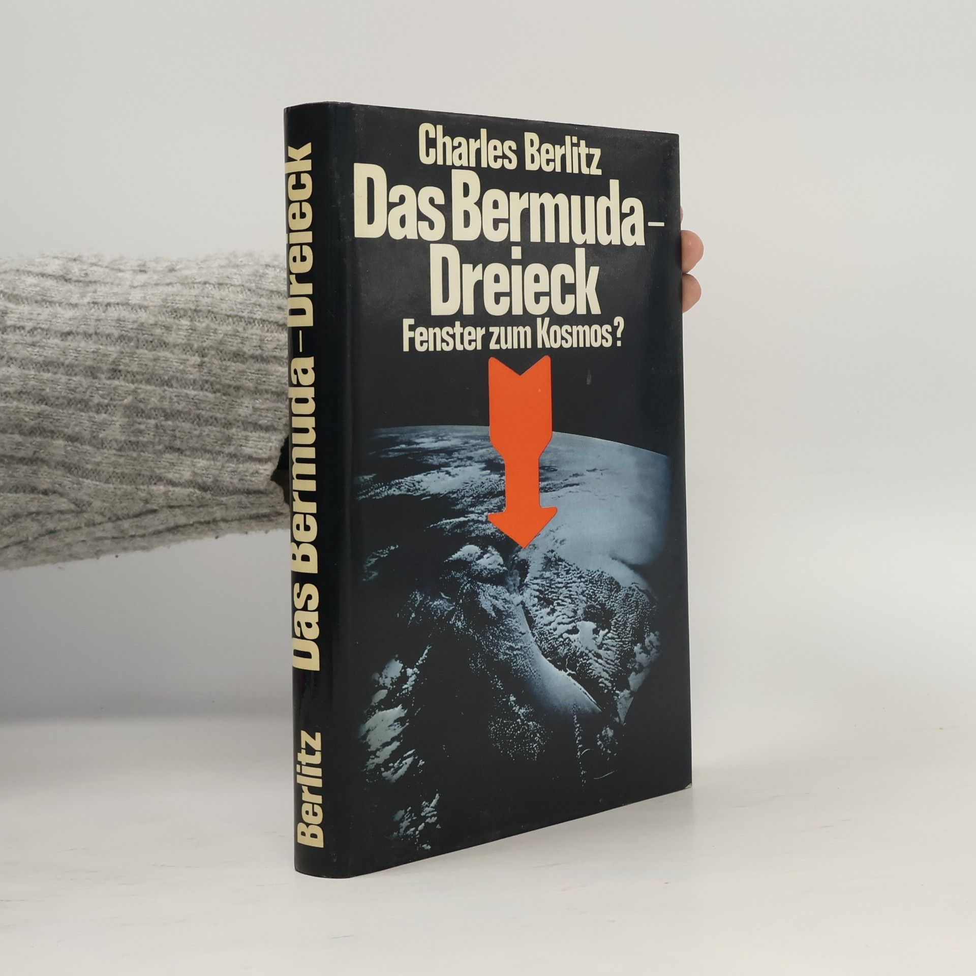 Berlitz Charles Das Bermuda-Dreieck: Fenster zum Kosmos?