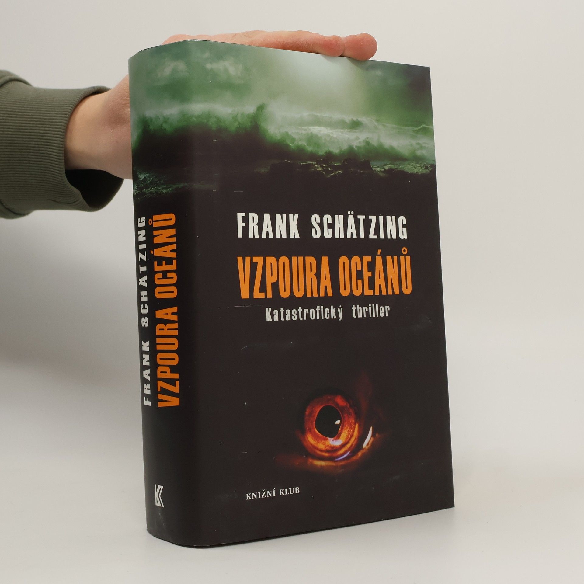 Frank Schätzing Vzpoura oceánů