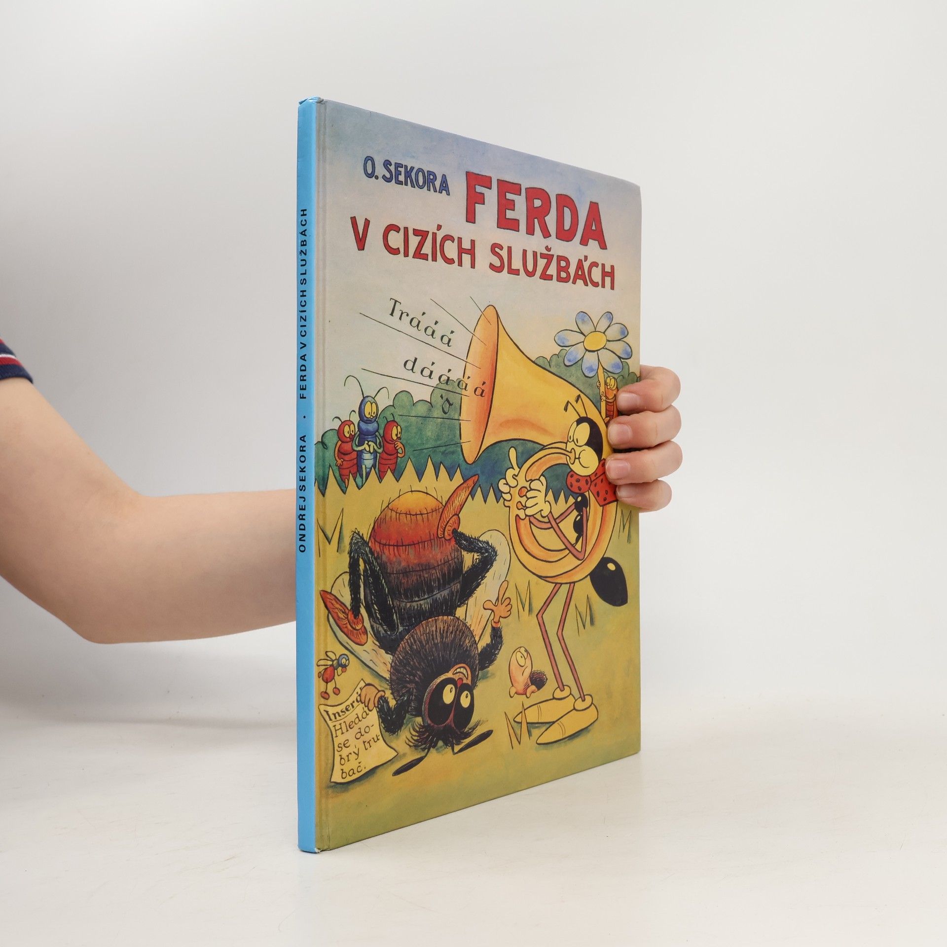 Ondřej J. Sekora Ferda v cizích službách
