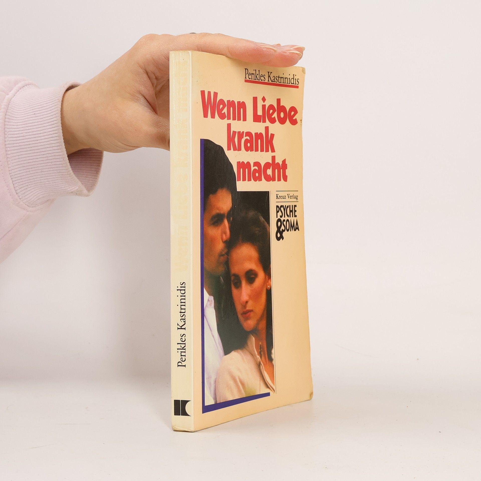 Perikles Kastrinidis Wenn Liebe krank macht