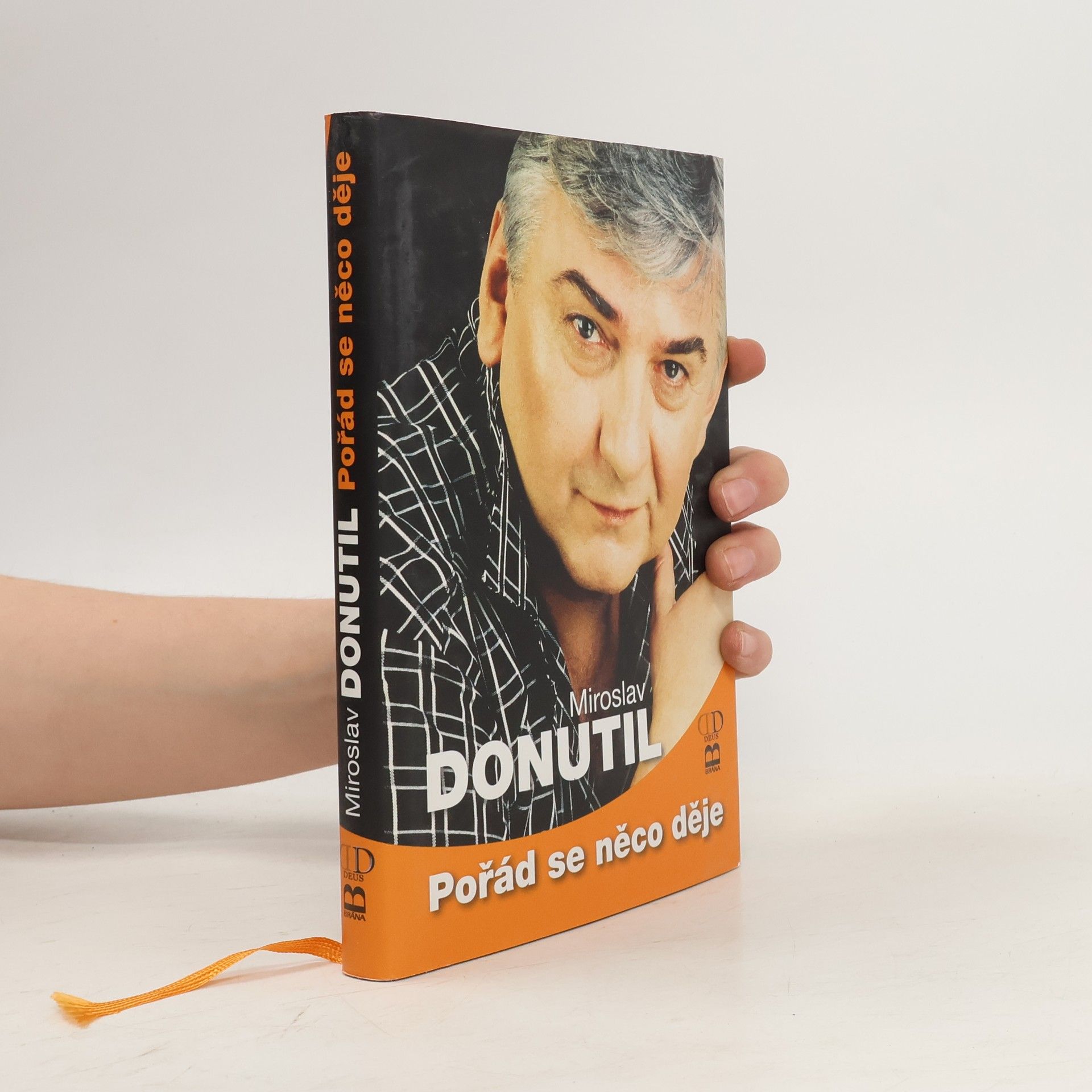 Miroslav Donutil Pořád se něco děje