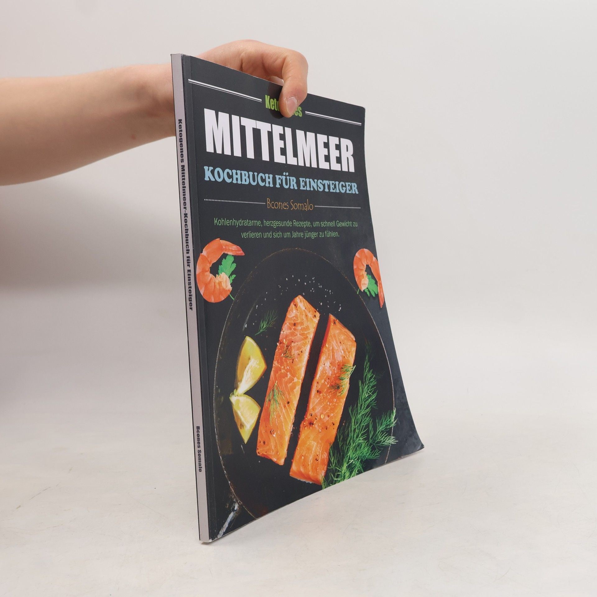 Das Komplette Mittelmeer-Kochbuch Für Einsteiger