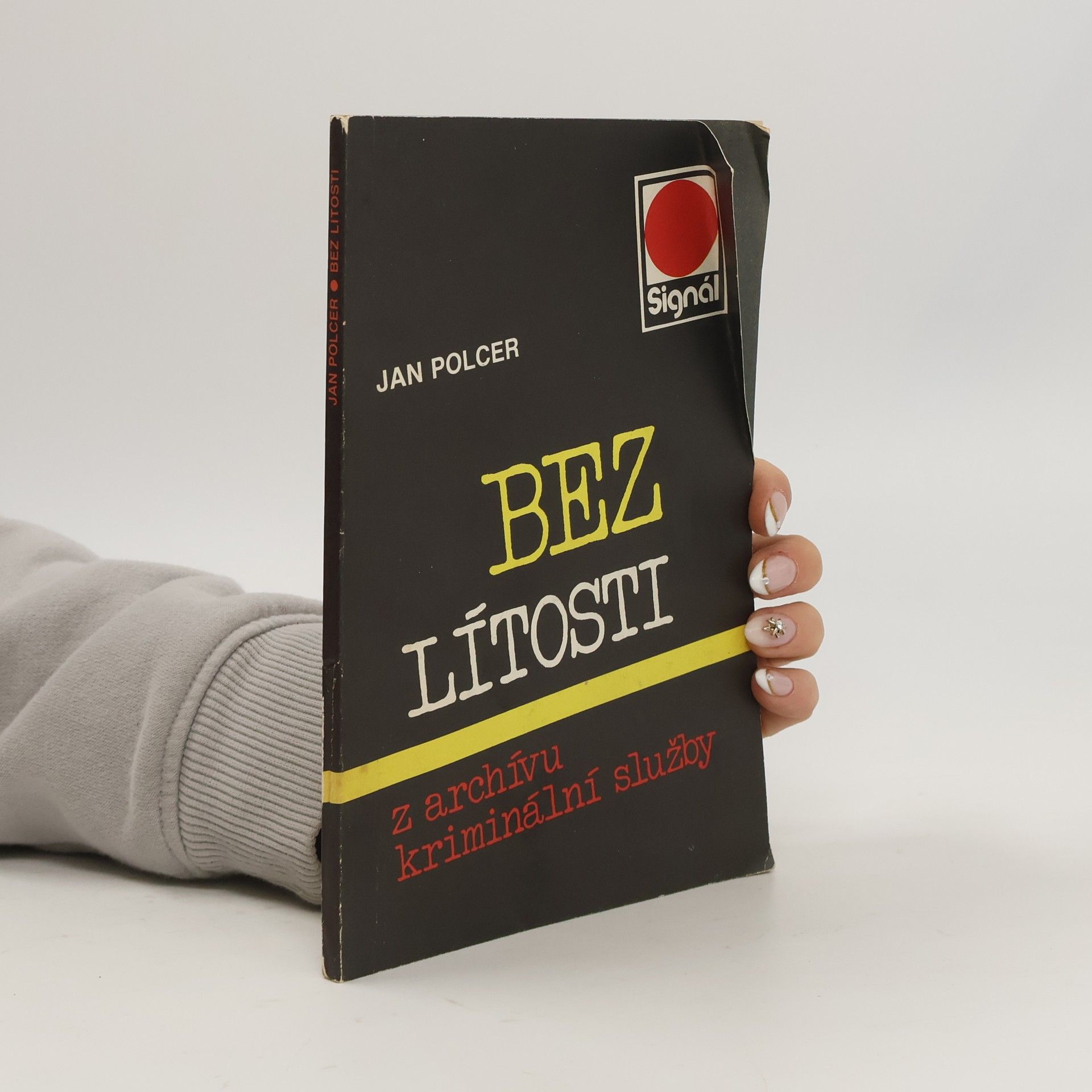 Bez lítosti. Z archívu kriminální služby