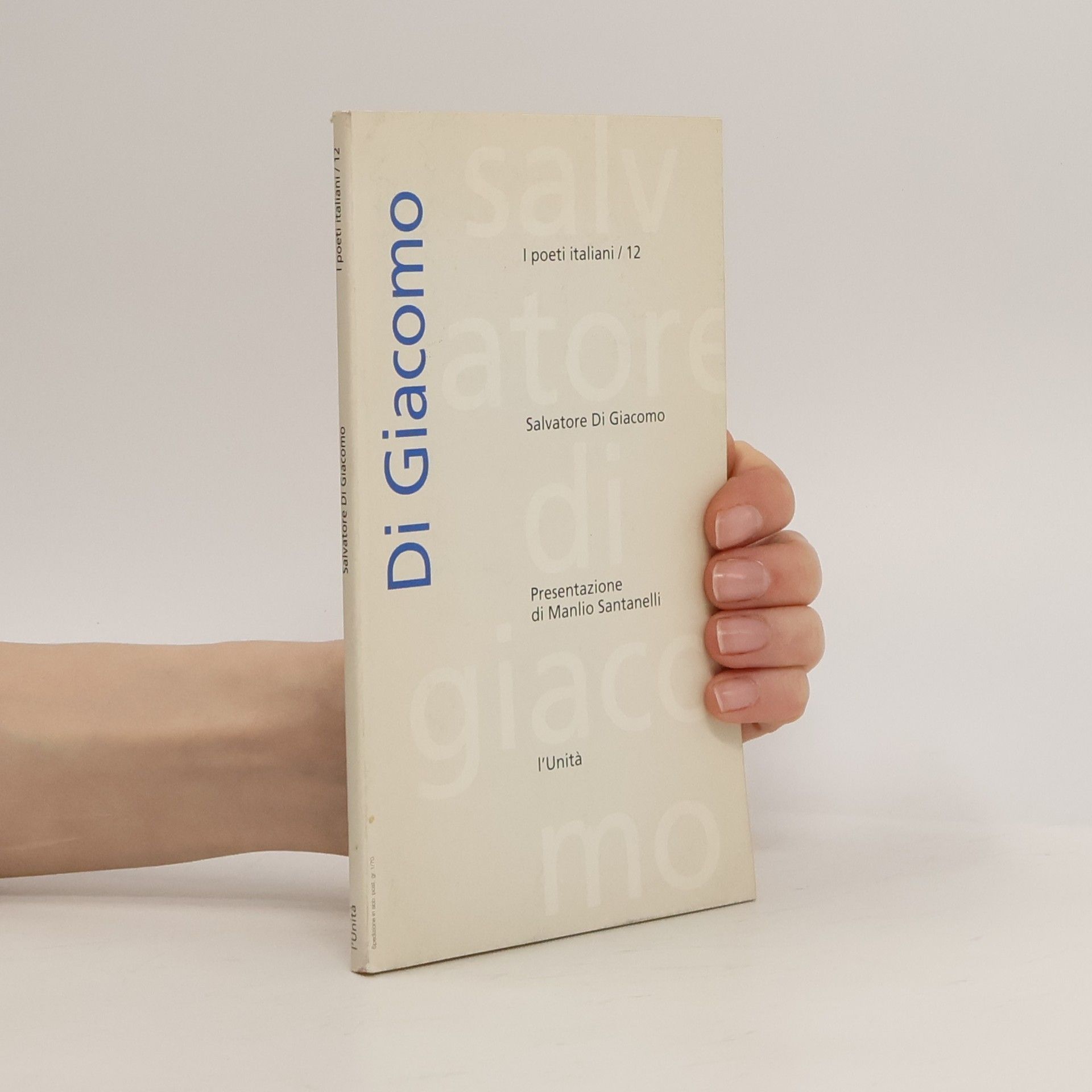 Salvatore Di Giacomo I poeti italiani 12