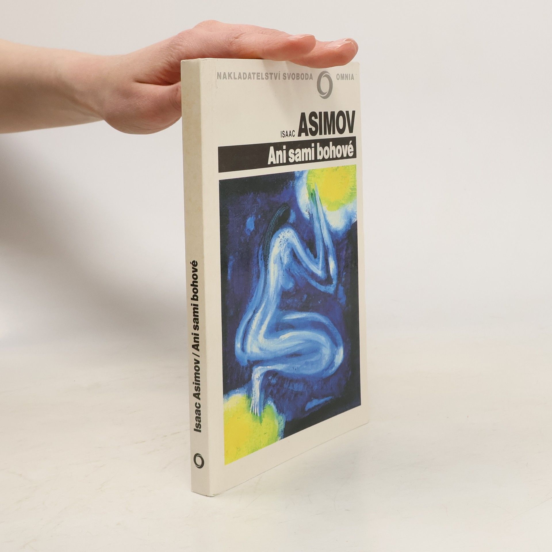 Isaac Asimov Ani sami bohové