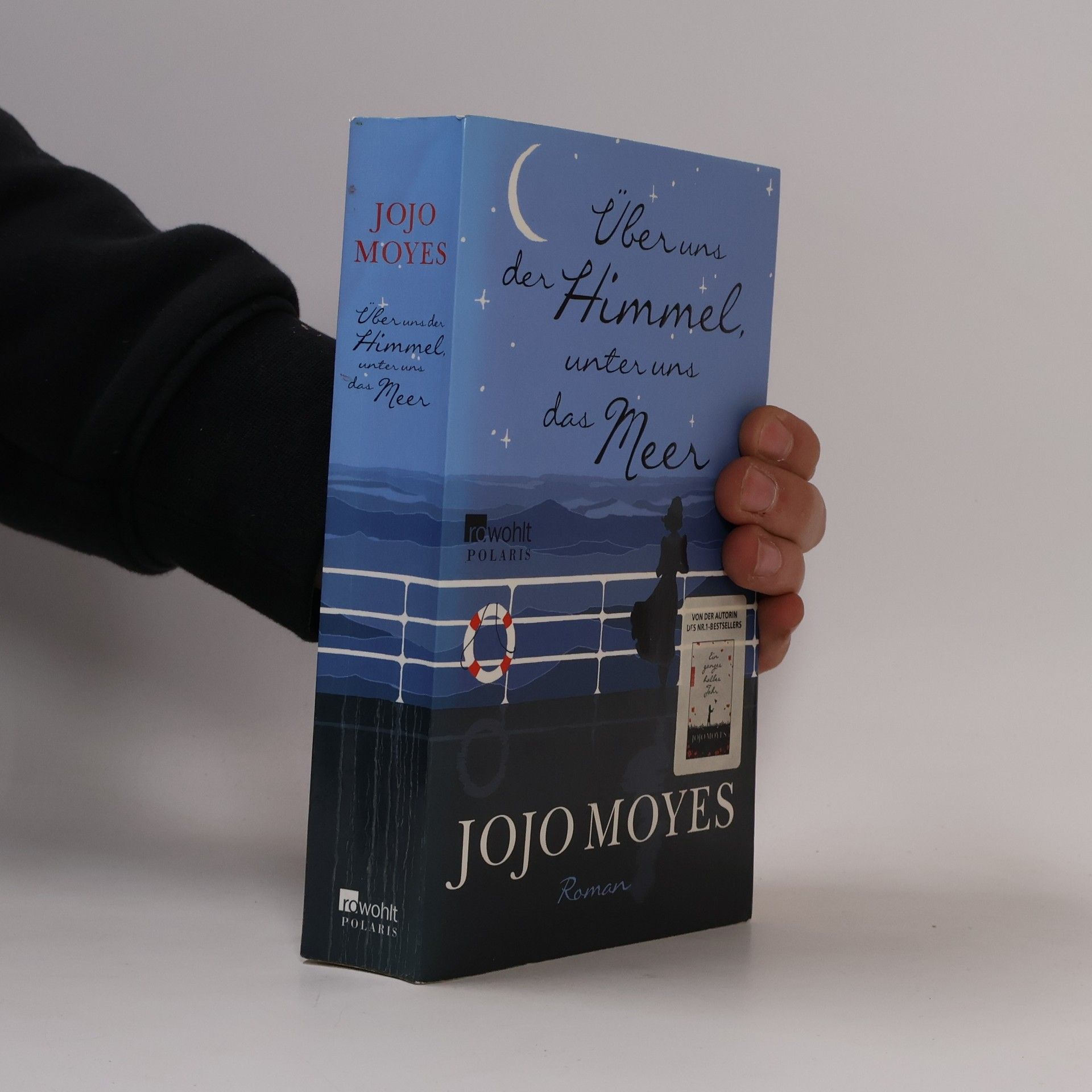 Jojo Moyes Über uns der Himmel, unter uns das Meer