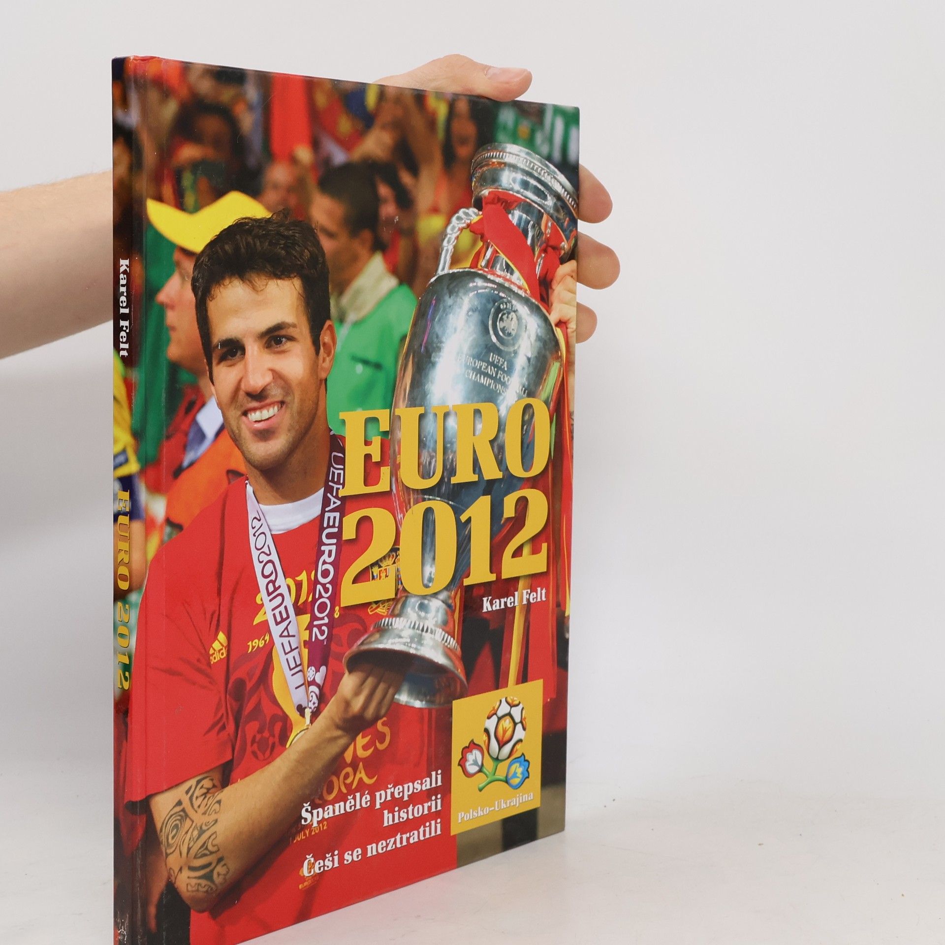 Karel Felt Euro 2012