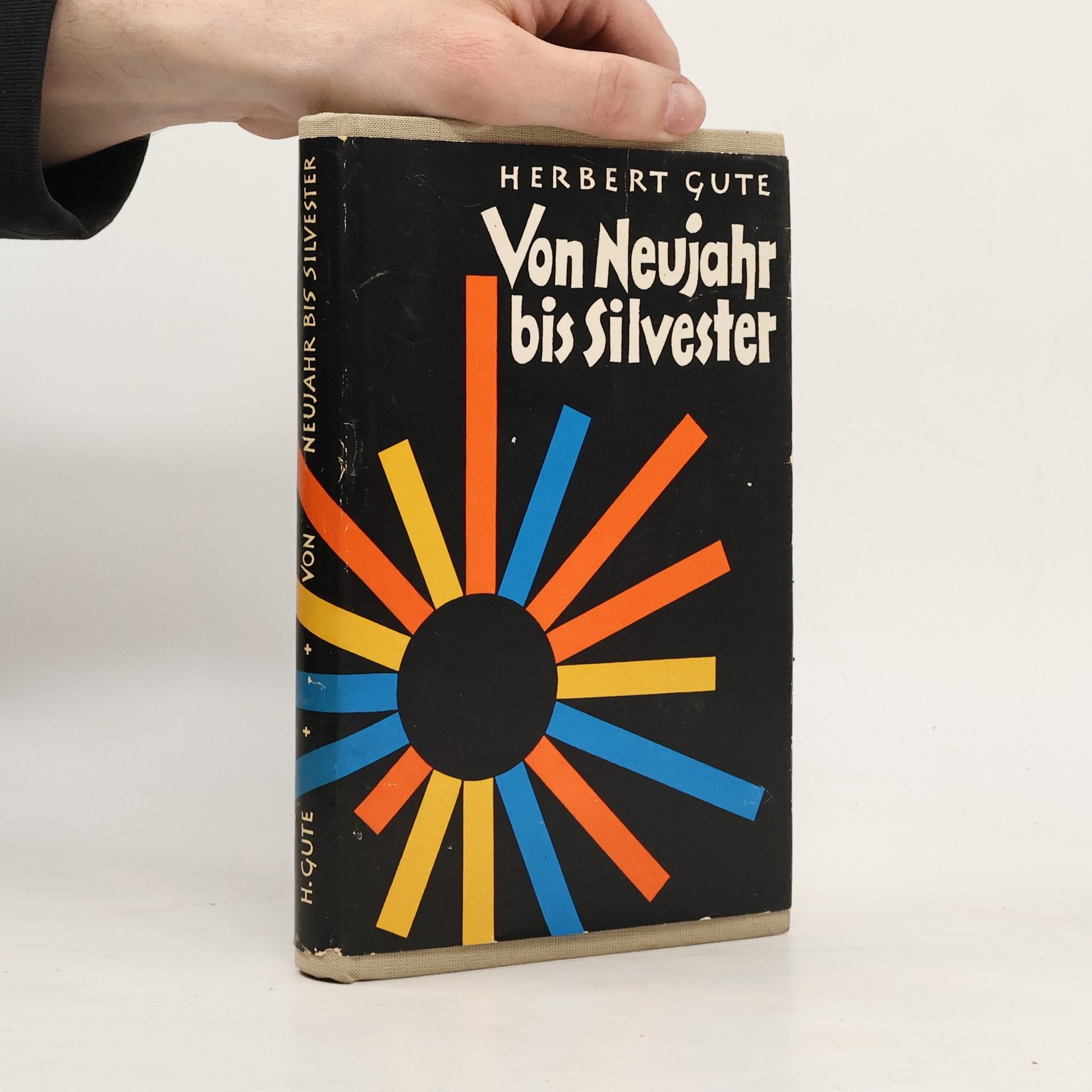 Herbert Gute Von Neujahr bis Silvester