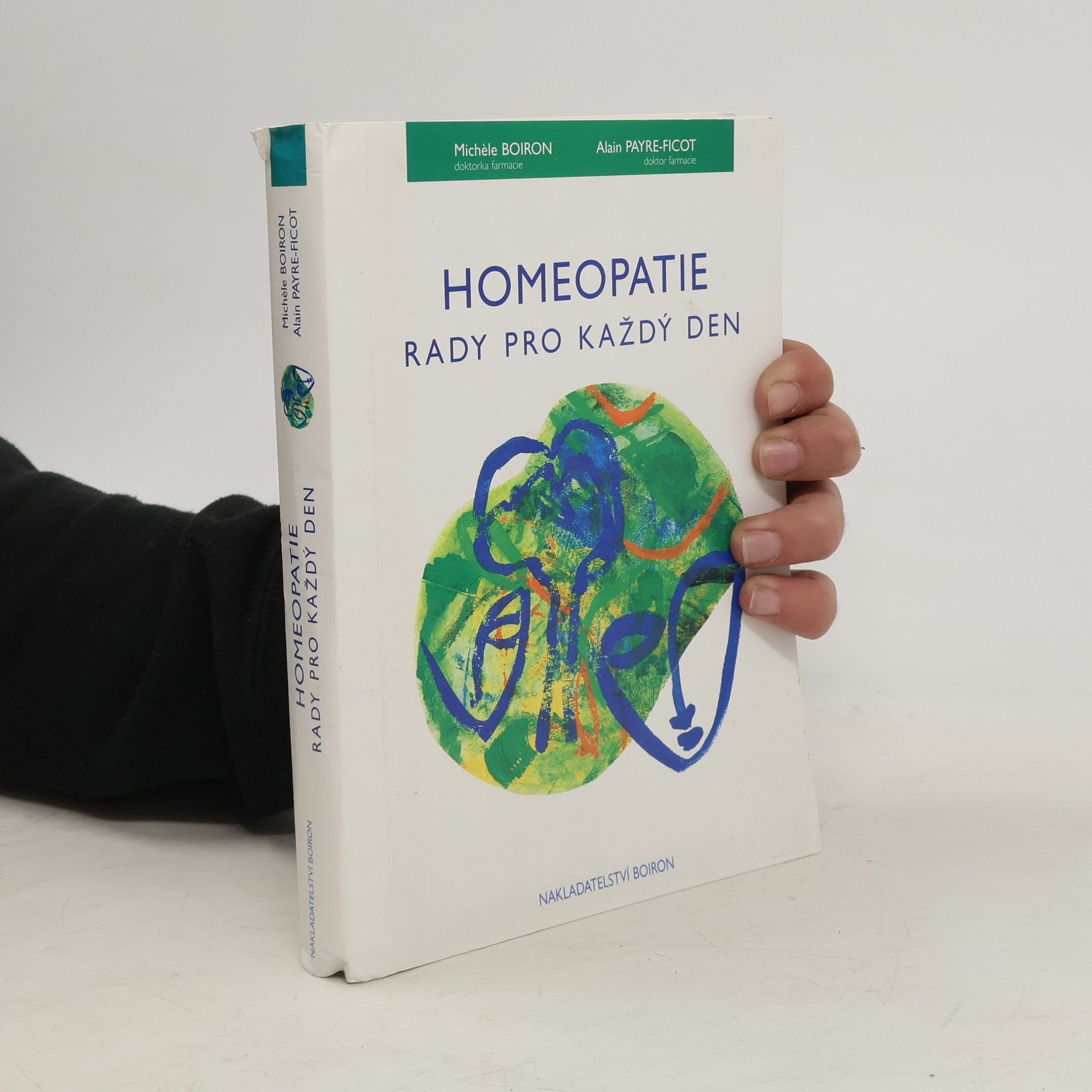 Michèle Boiron Homeopatie : rady pro každý den