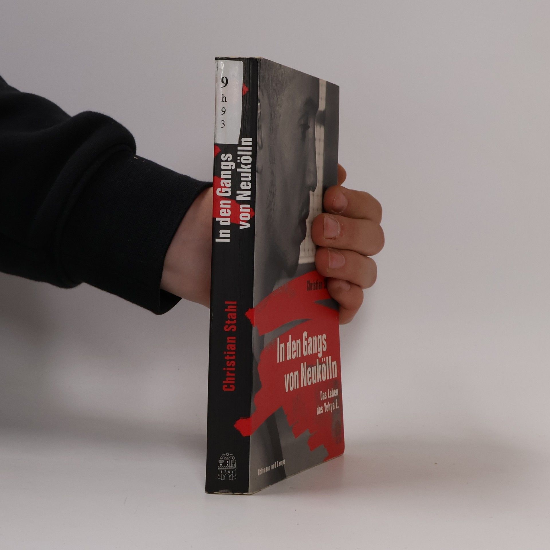 Christian Stahl In den Gangs von Neukölln