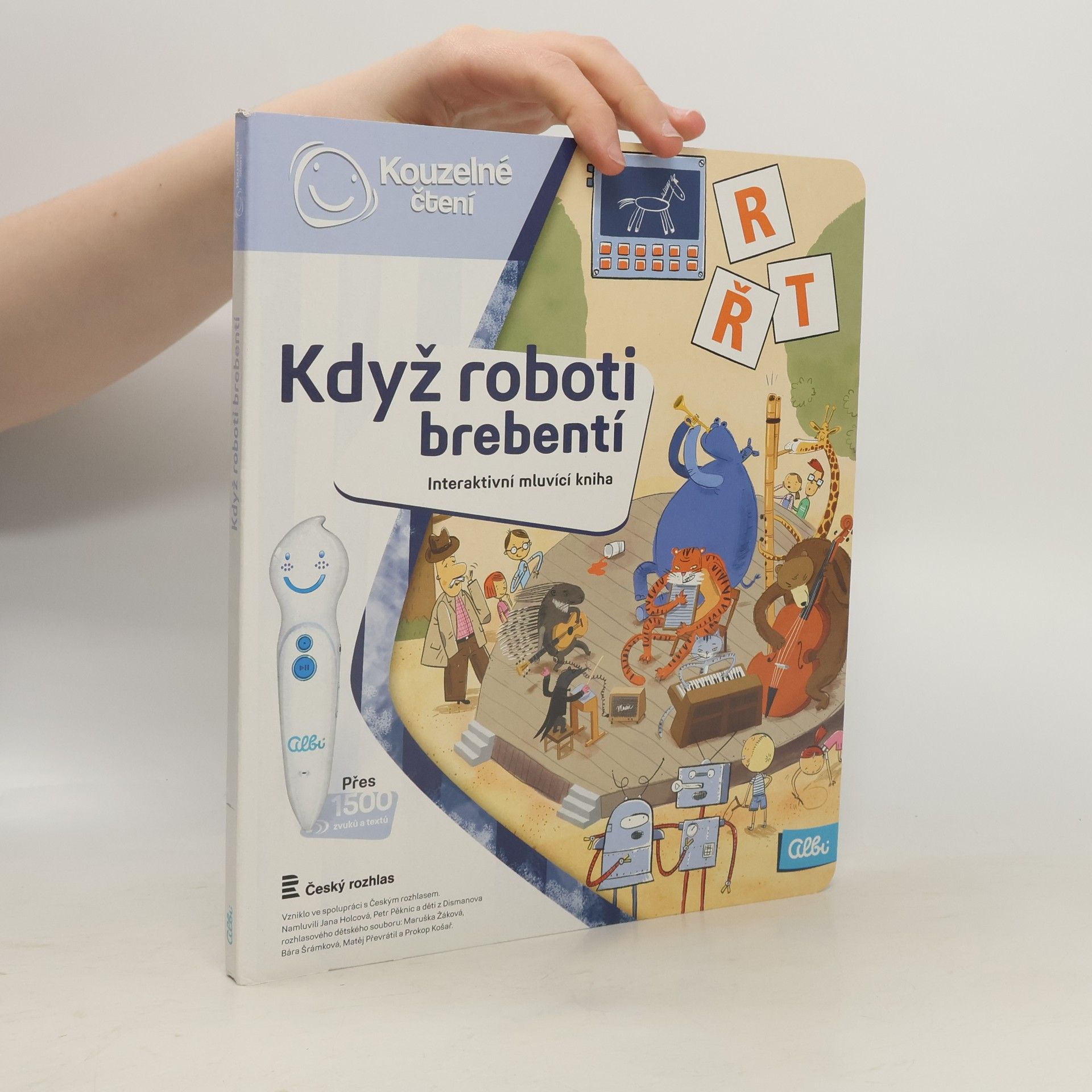 Ester Stará Když roboti brebentí. Interaktivní mluvicí kniha