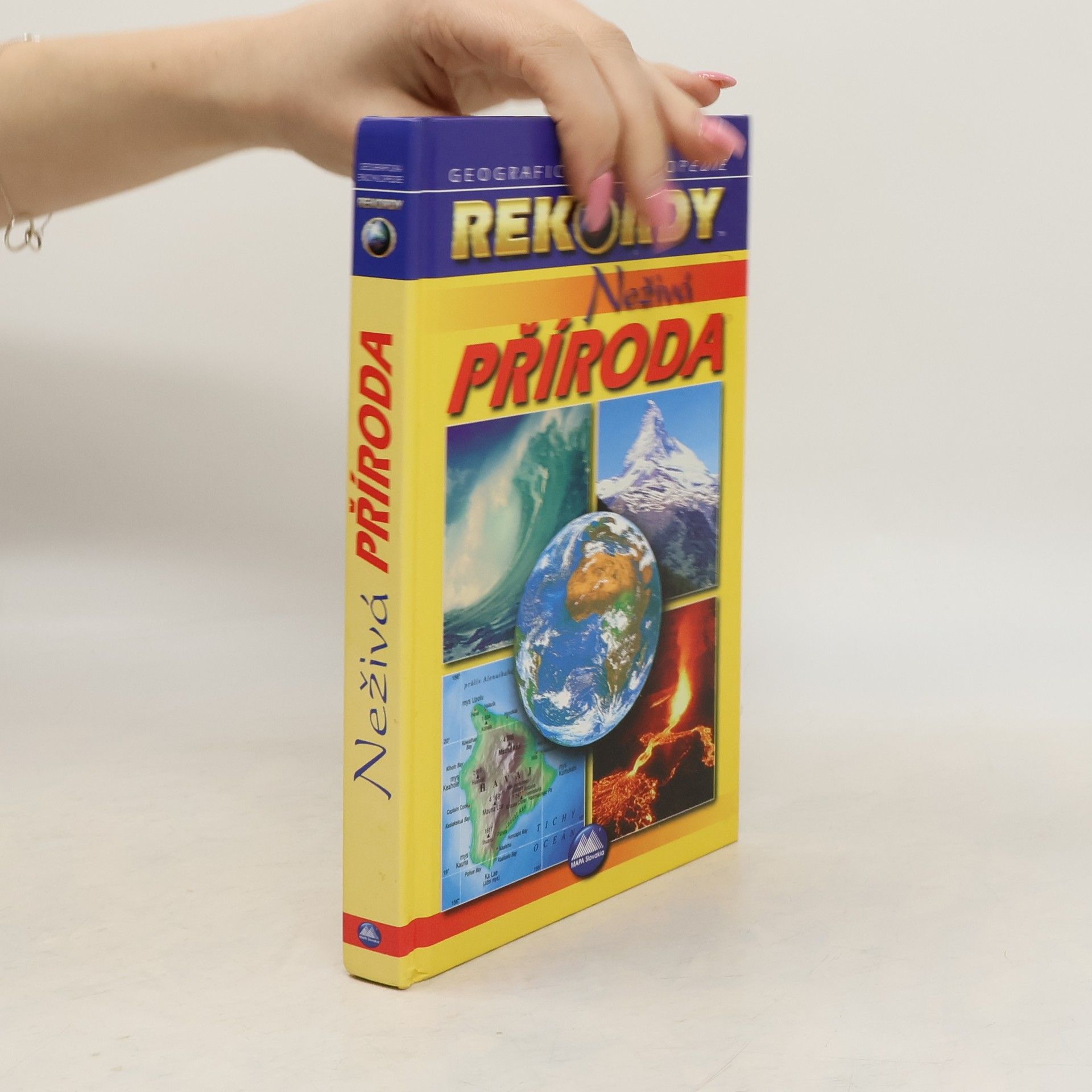 Róbert Čeman Neživá příroda. Geografická encyklopedie