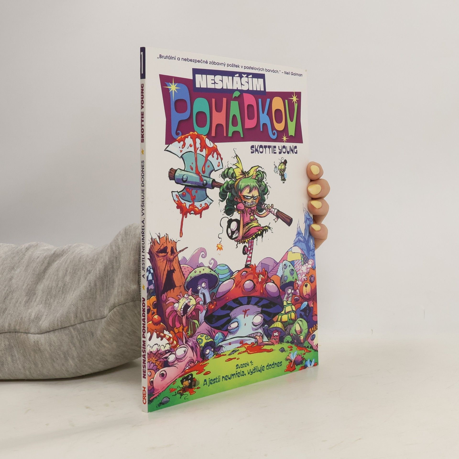 Skottie Young Nesnáším Pohádkov. Svazek 1.