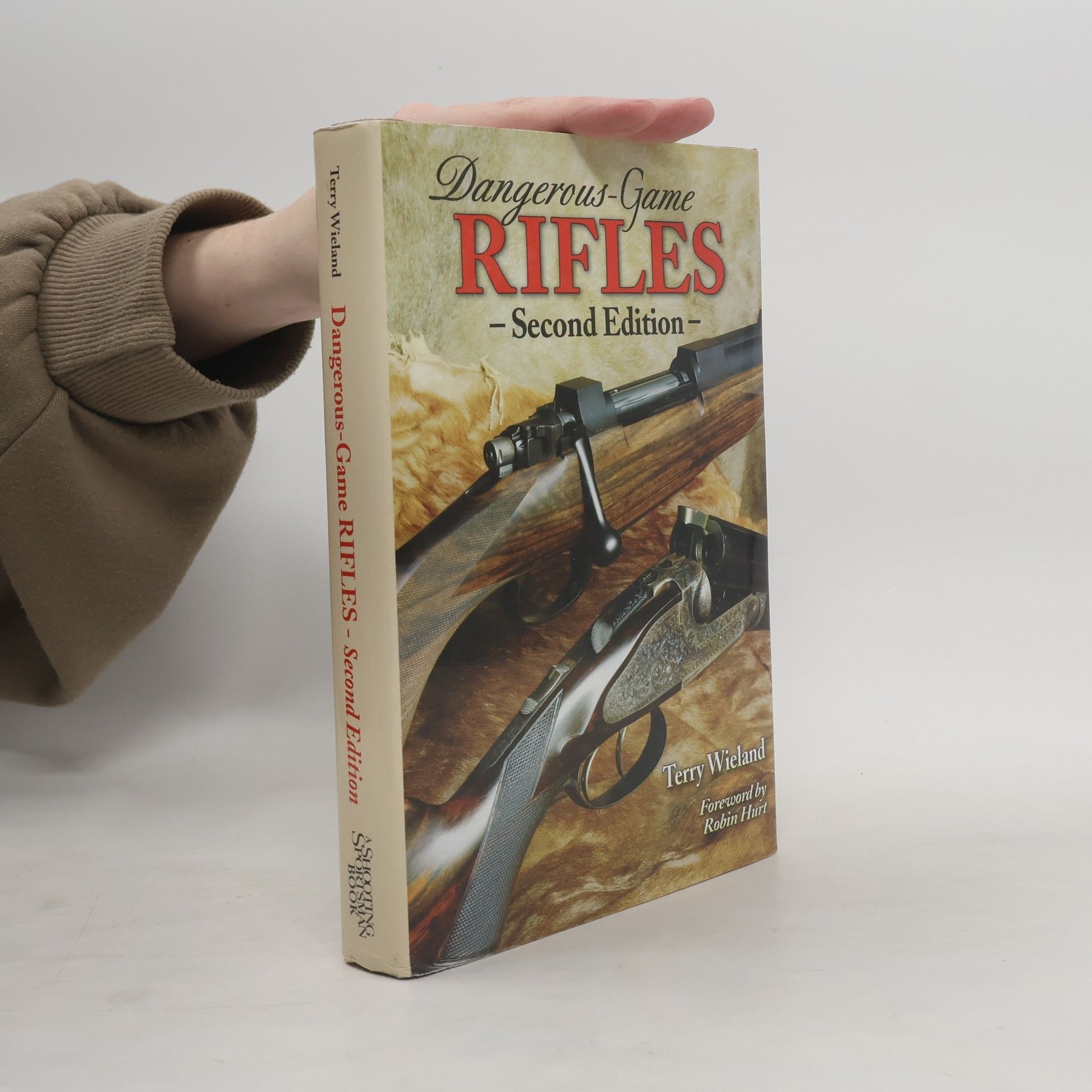 Robin Hurt Dangerous-Game Rifles