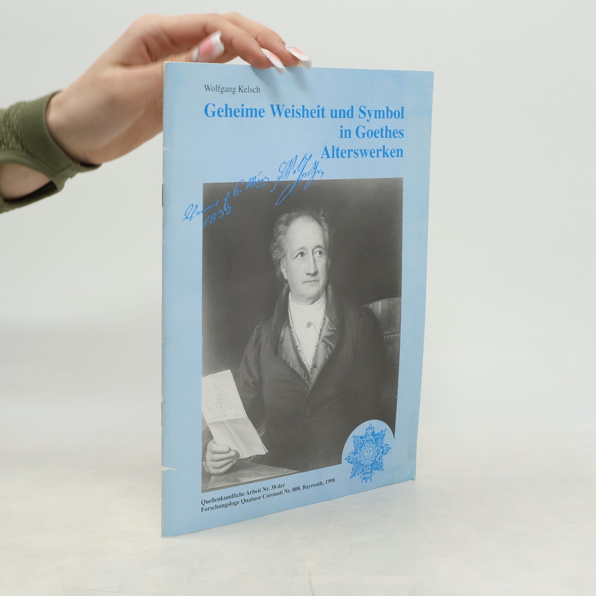 Geheime Weisheit und Symbol in Goethes Alterswerken
