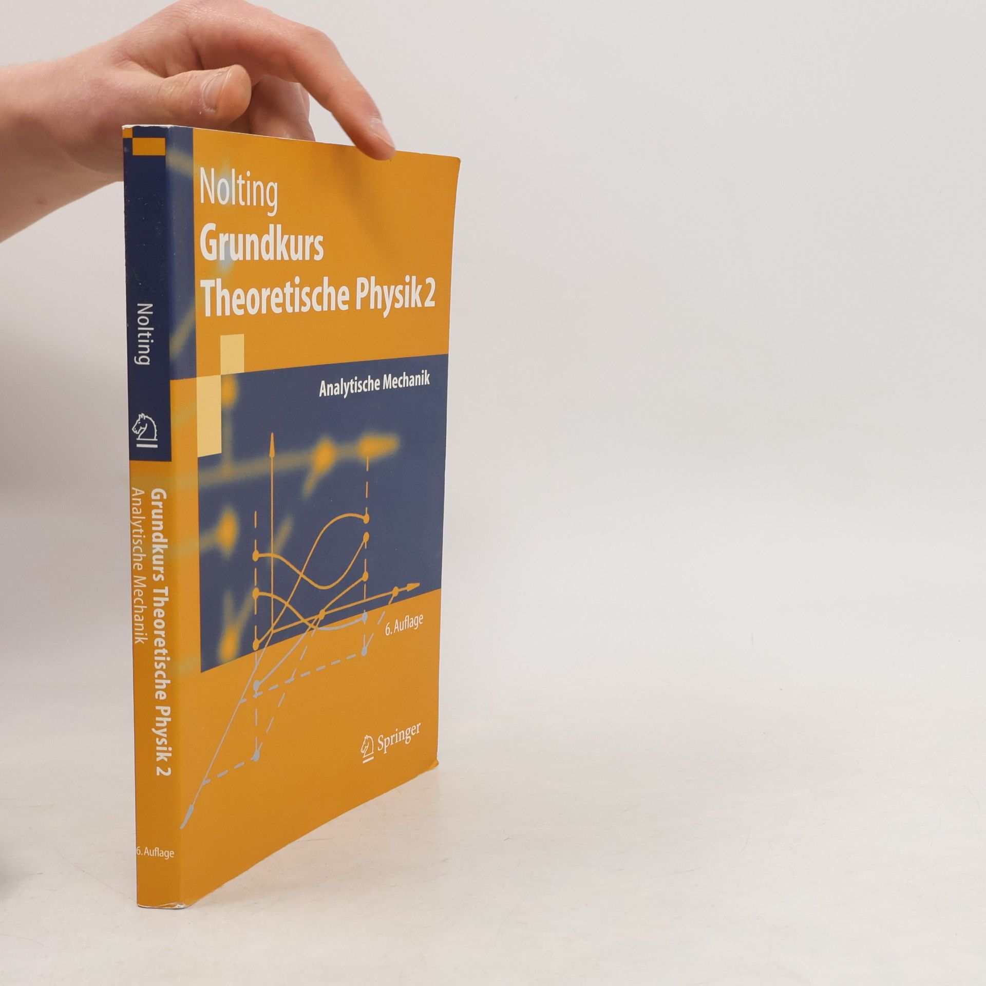 Wolfgang Nolting Grundkurs Theoretische Physik 2 - 6. Auflage