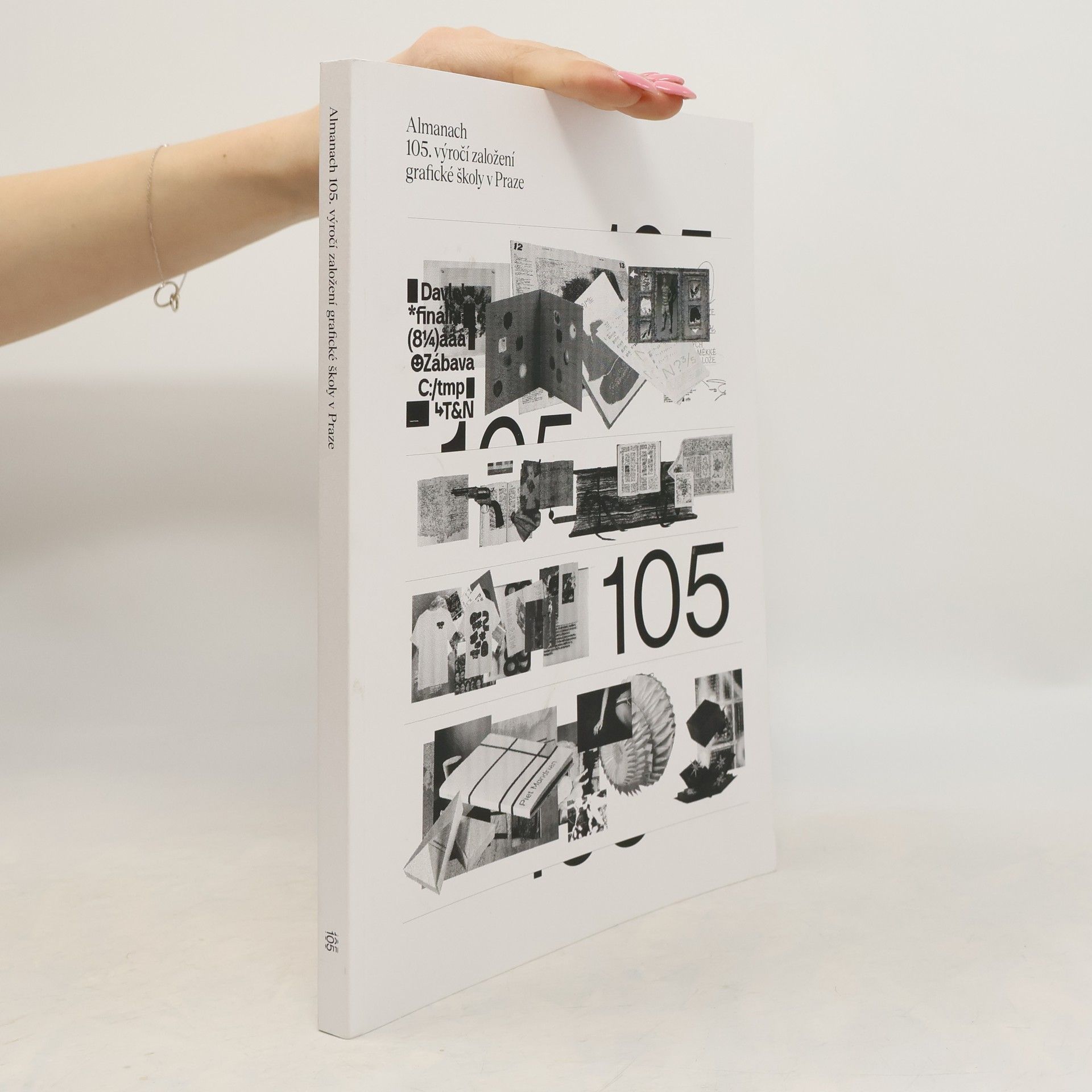 Autorenkollektiv Almanach 105. výročí založení grafické školy v Praze