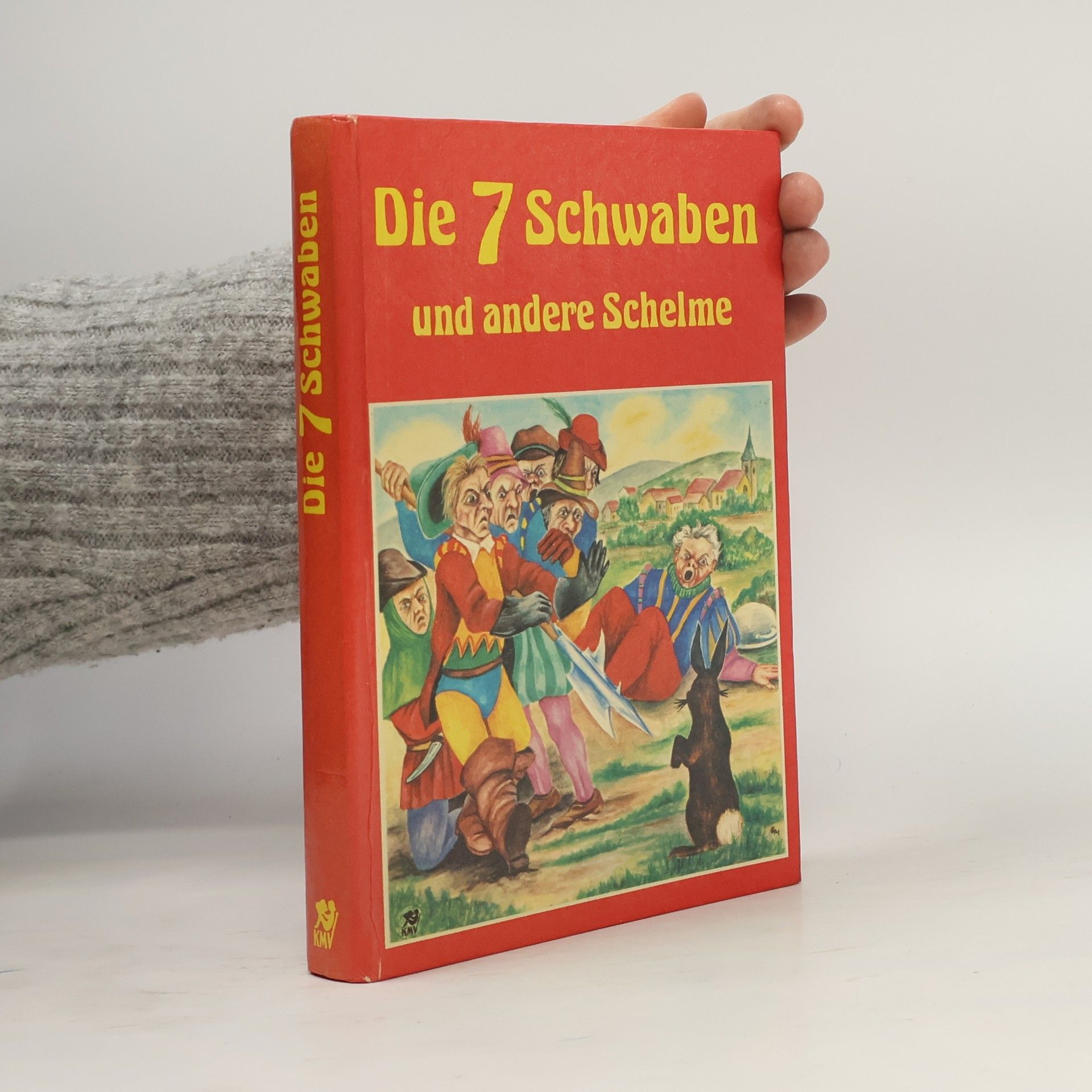 Autorenkollektiv Die 7 Schwaben und andere Schelme