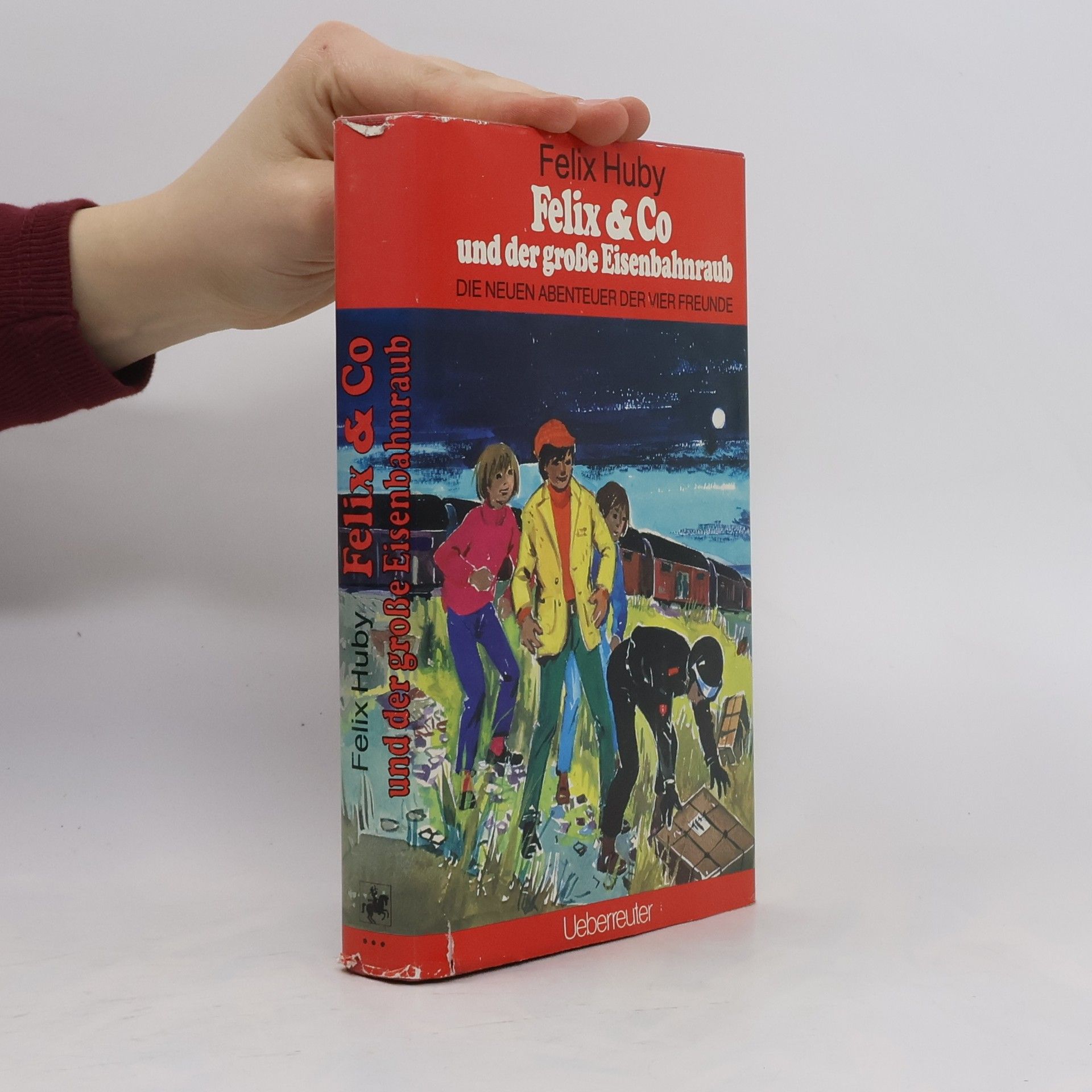 Felix Huby Felix und Co und der große Eisenbahnraub. Die neuen Abenteuer der vier Freunde.