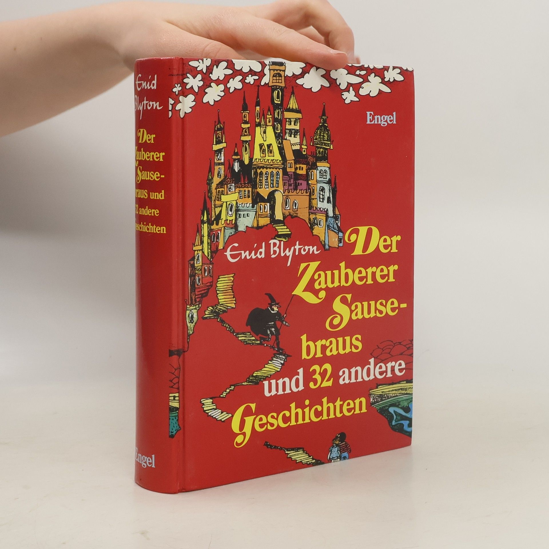 Enid Blyton Der Zauberer Sausebraus und 32 andere Geshichten