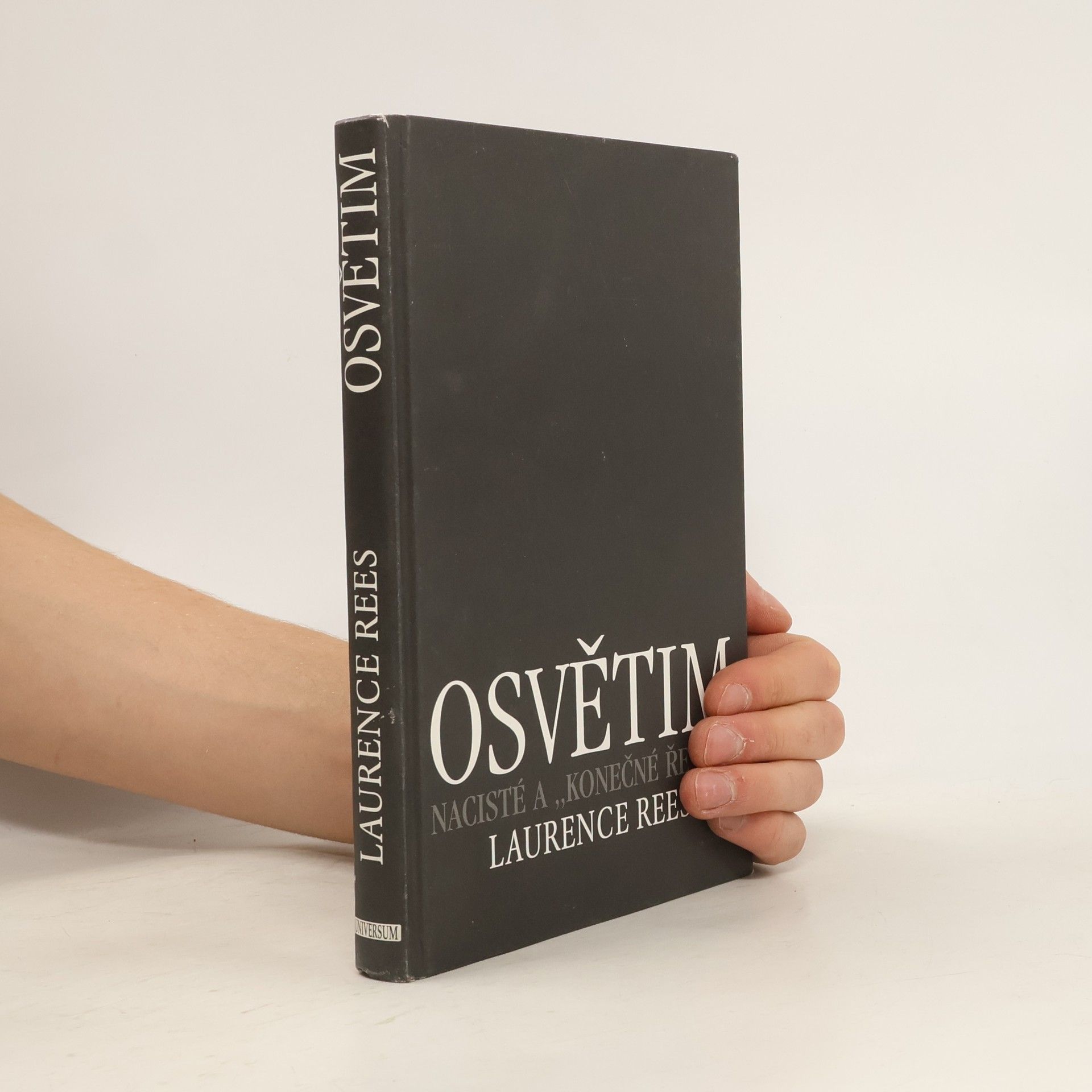 Laurence Rees Osvětim