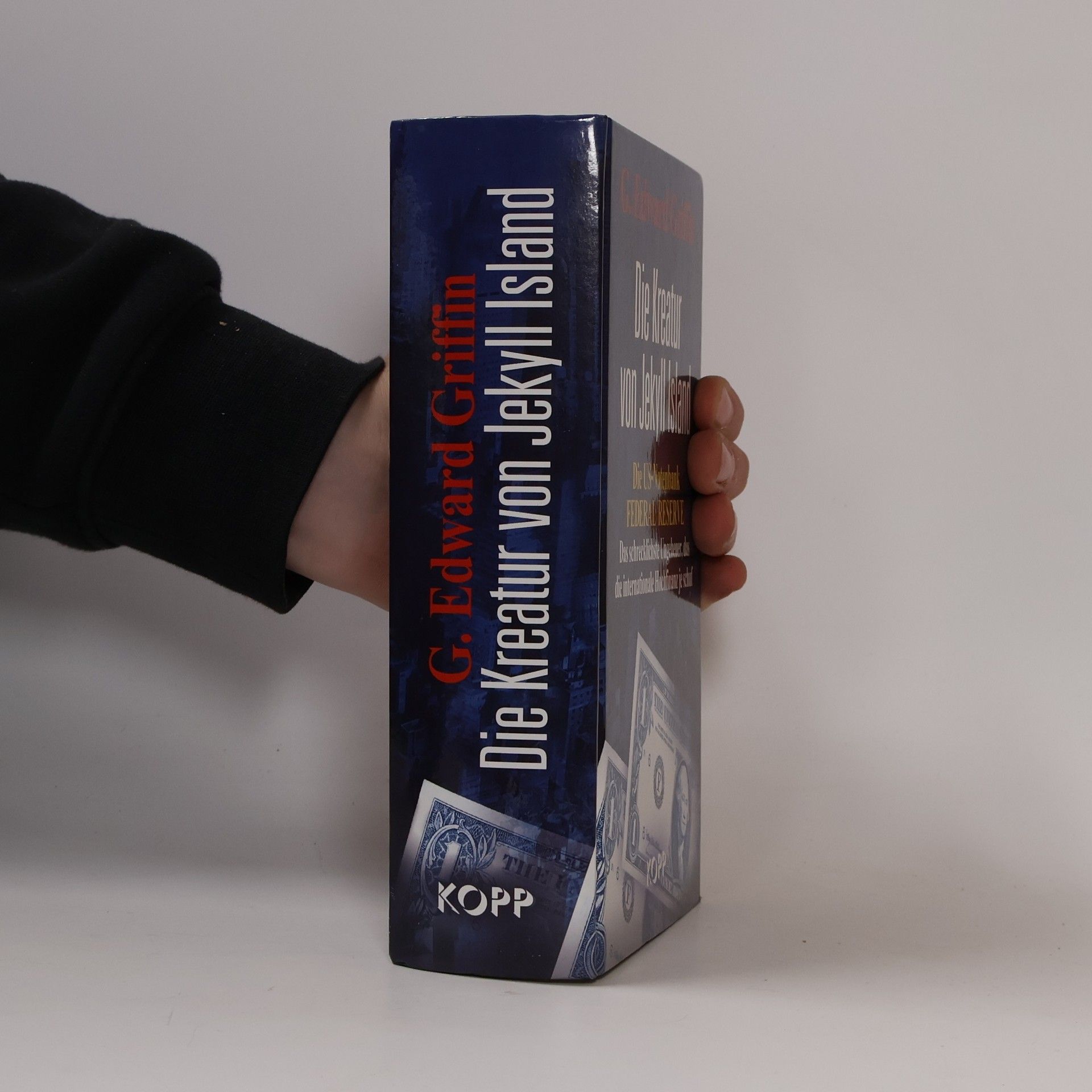 G. Edward Griffin Die Kreatur von Jekyll Island