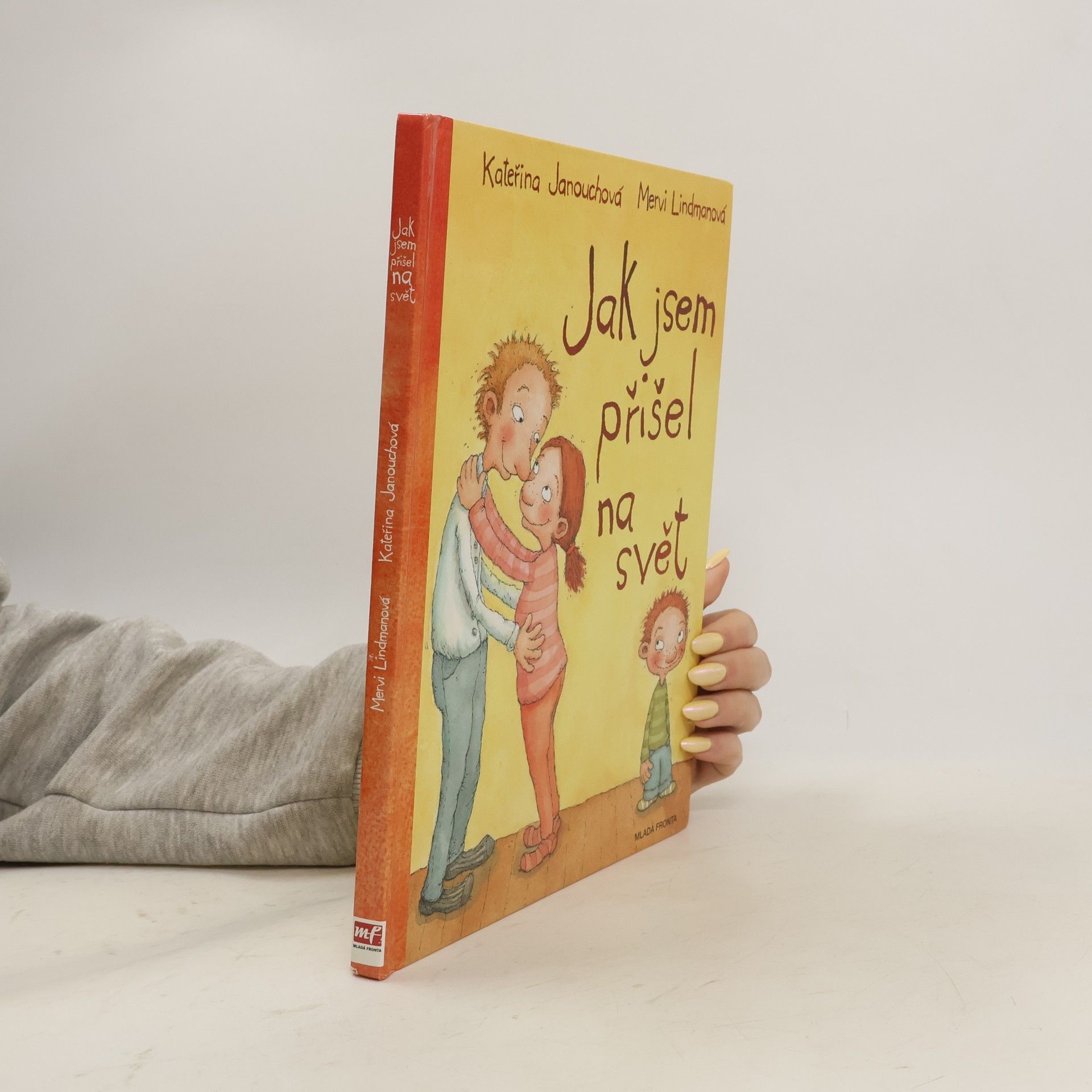 Katerina Janouch Jak jsem přišel na svět