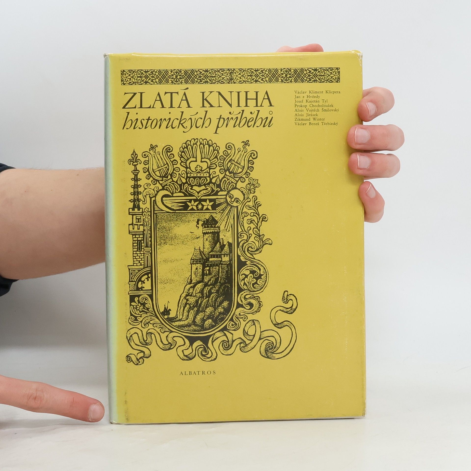 Kolektiv autorů Zlatá kniha historických příběhů