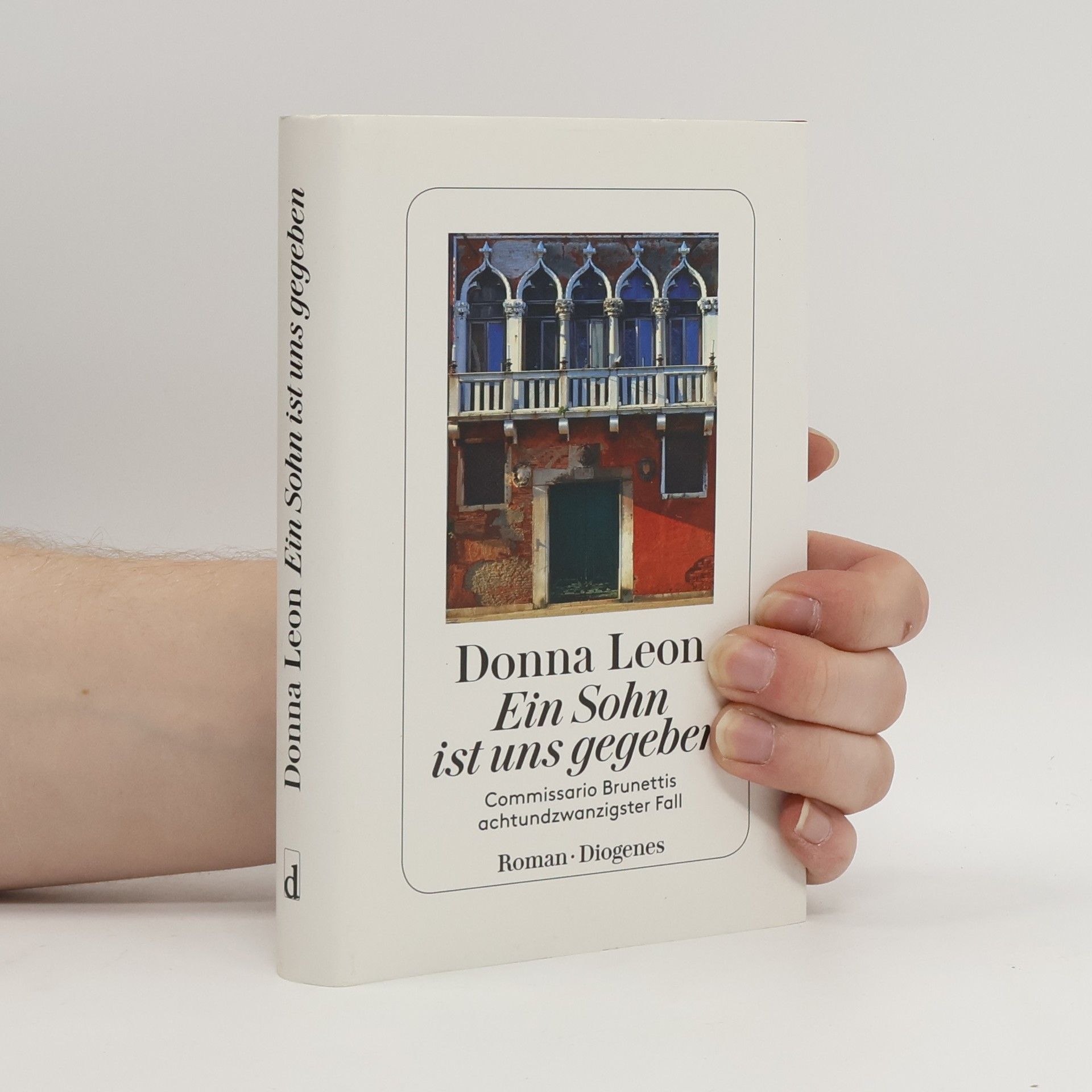 Donna Leon Ein Sohn ist uns gegeben
