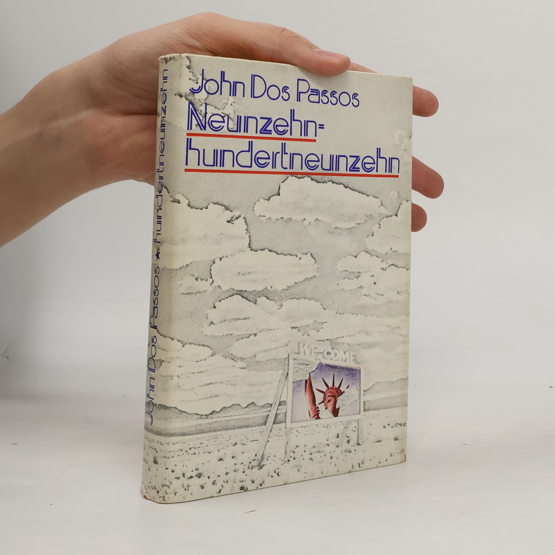 John Dos Passos Neunzehn-hundertneunzehn