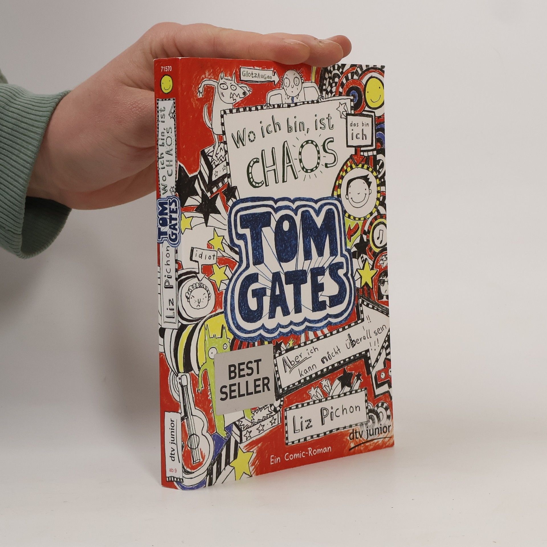 Tom Gates. Wo ich bin, ist Chaos