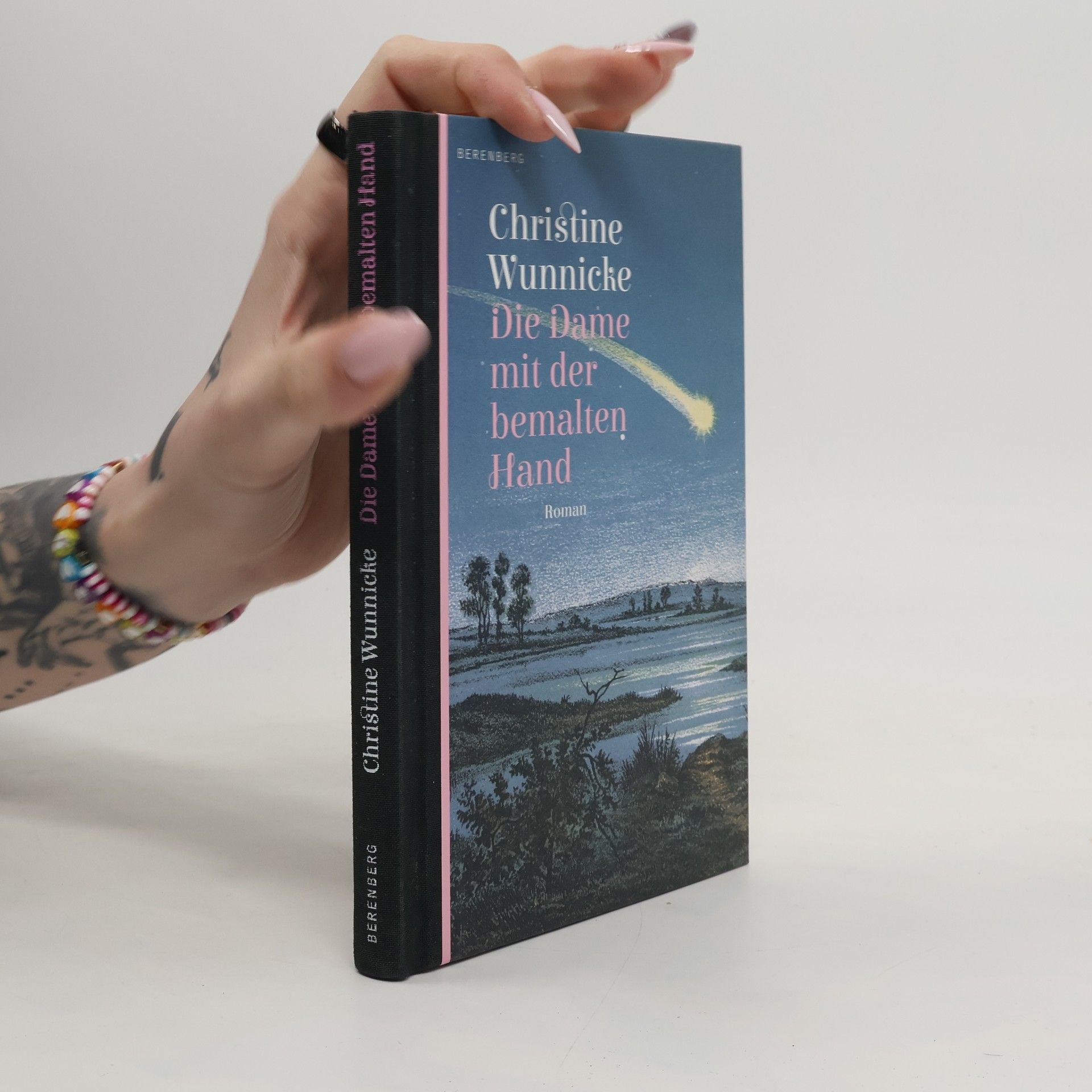 Christine Wunnicke Die Dame mit der bemalten Hand