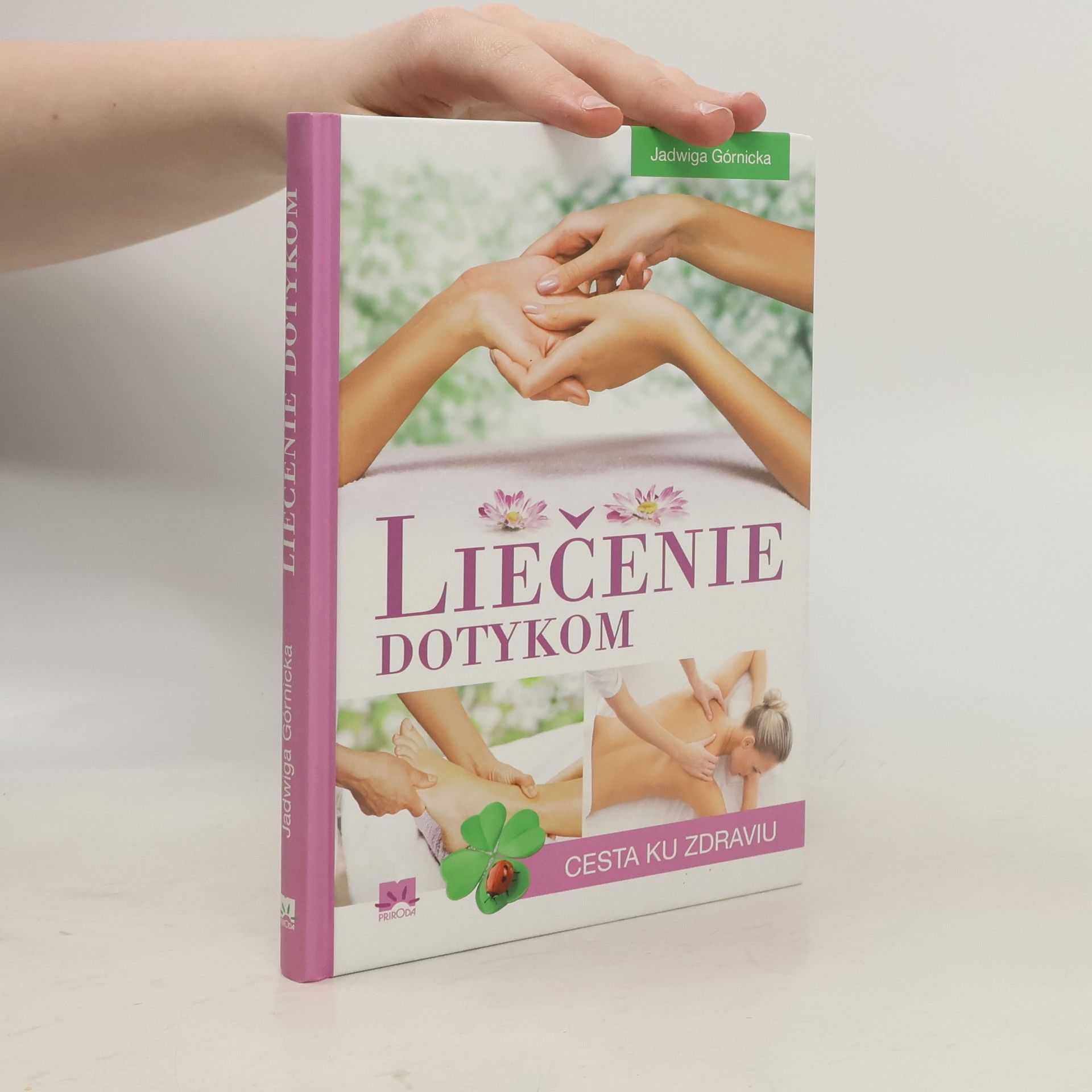 Jadwiga Górnicka Liečenie dotykom