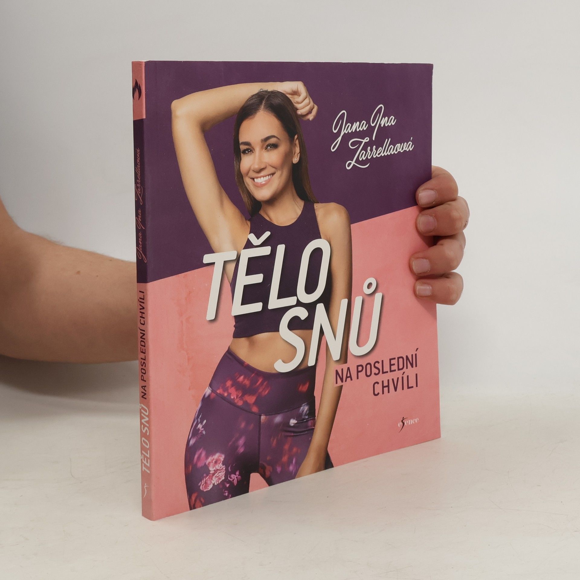 Jana Ina Zarrella Tělo snů na poslední chvíli