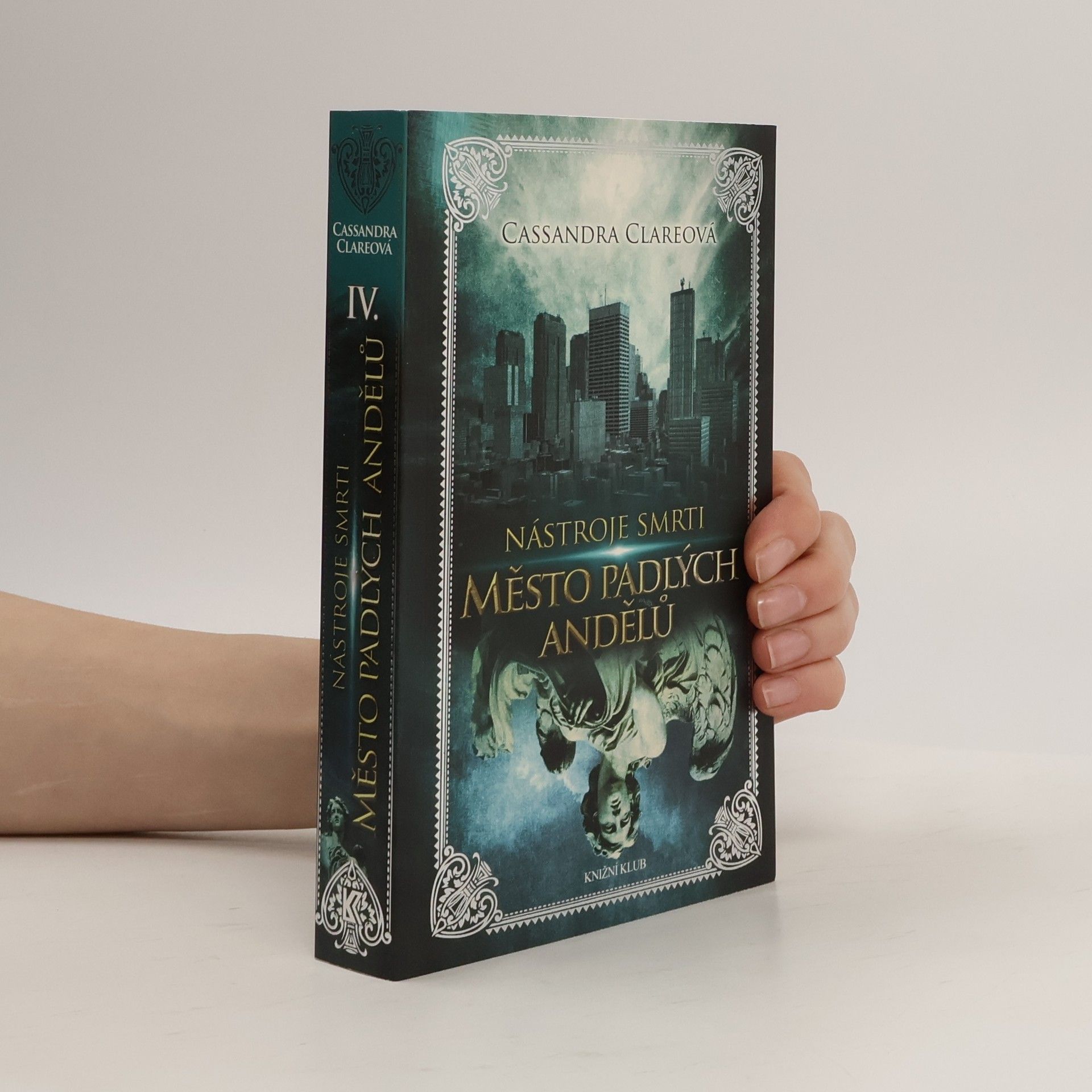 Cassandra Clare Nástroje smrti 4: Město padlých andělů