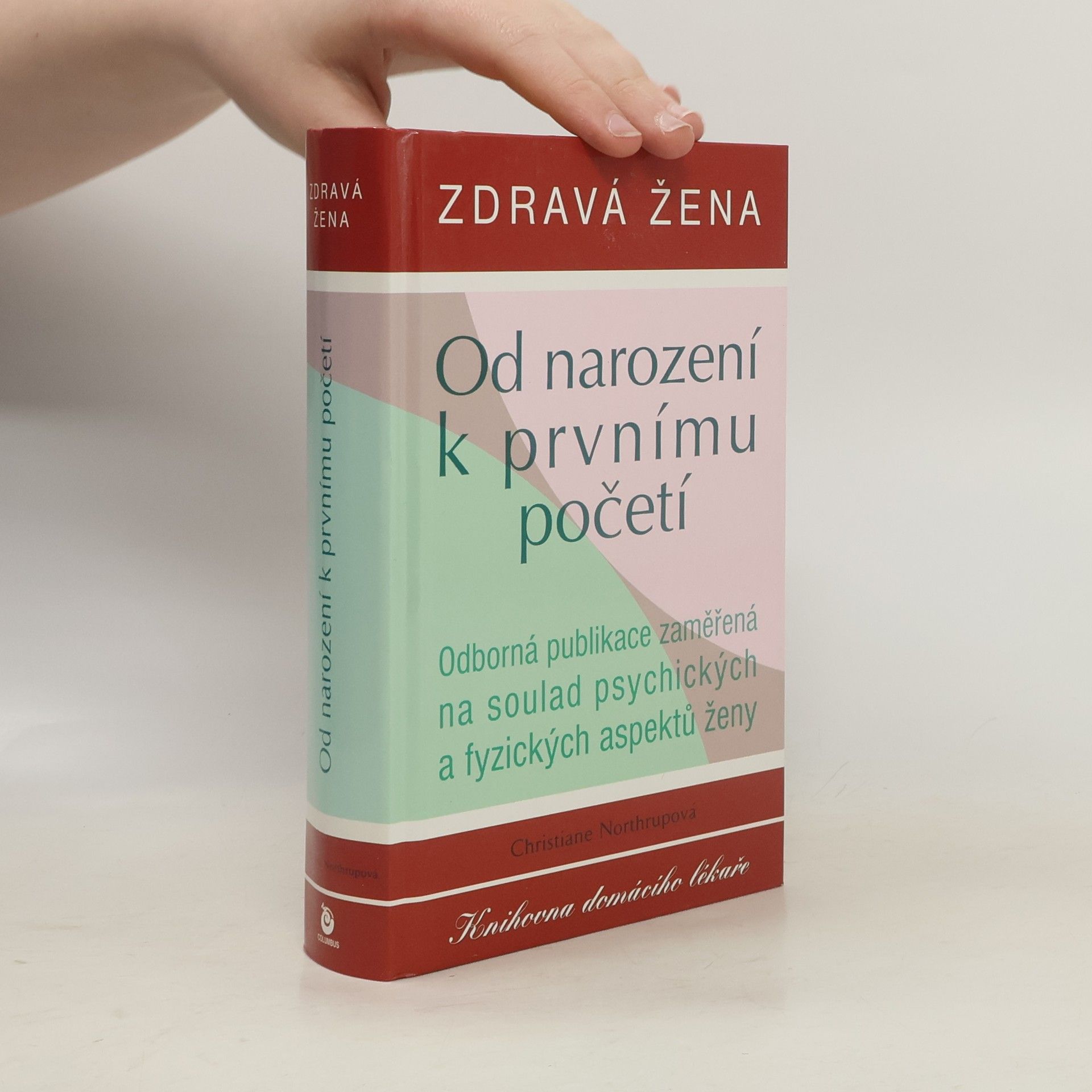 Zdravá žena. Od narození k prvnímu početí