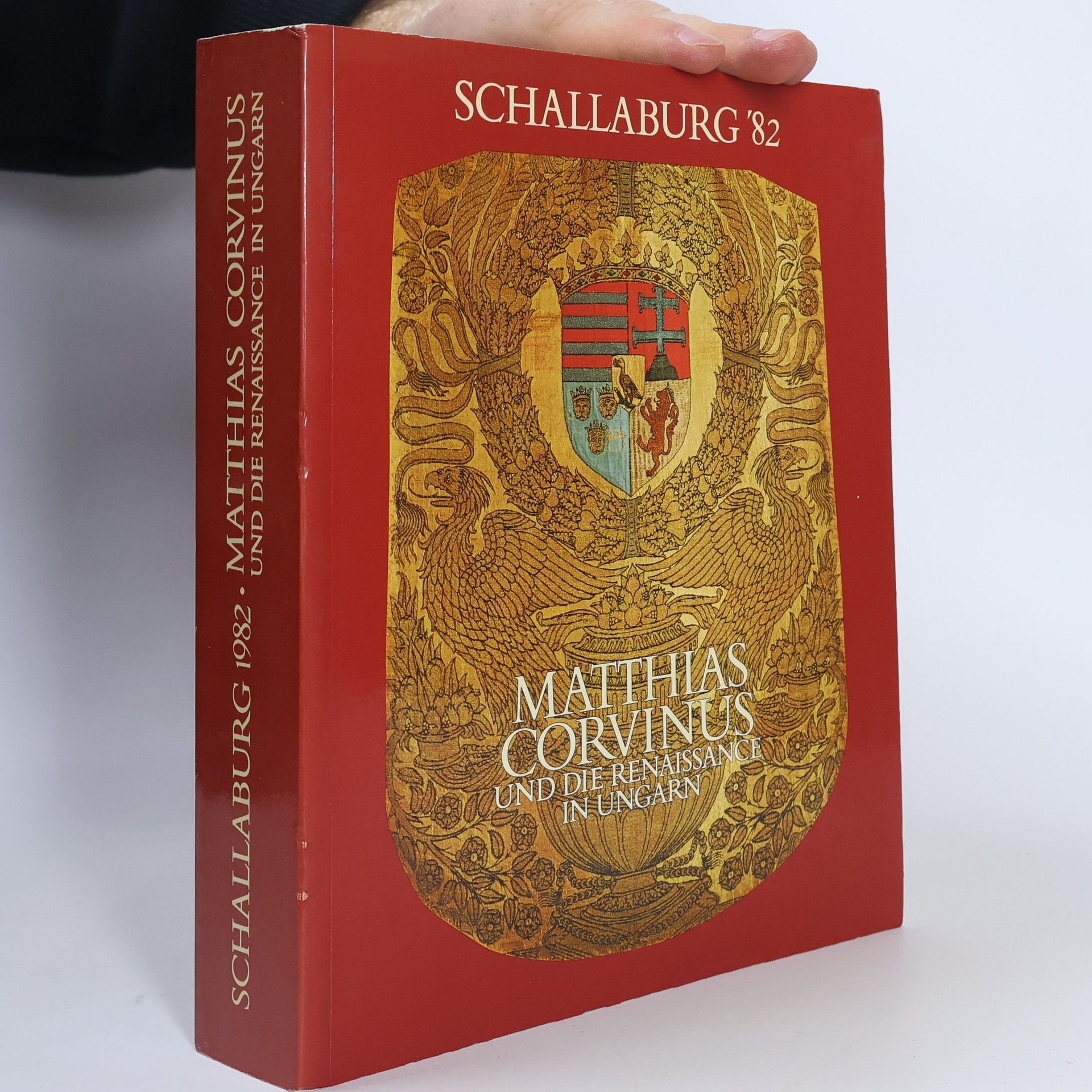 Kolektiv autorů Matthias Corvinus und die Renaissance in Ungarn