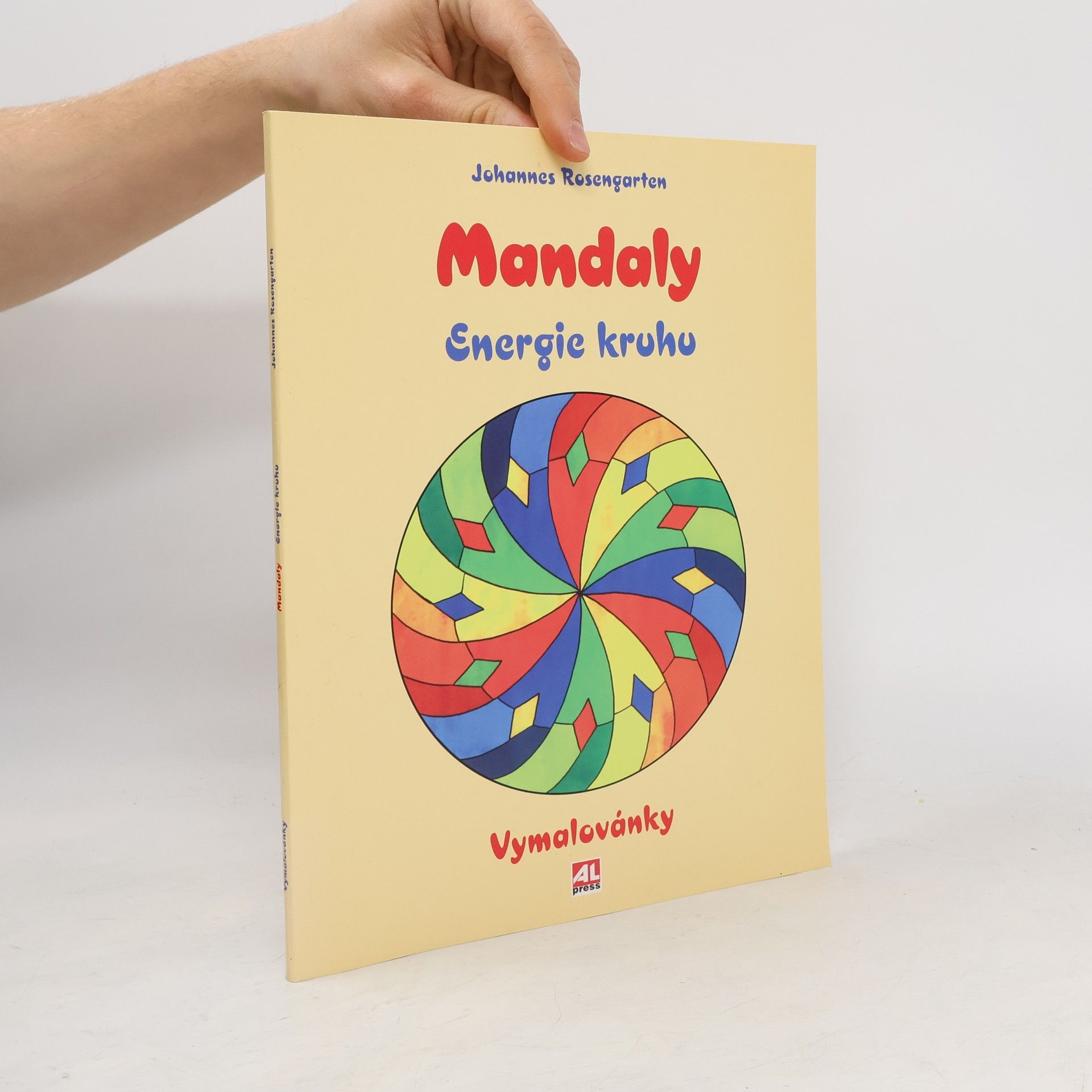 Johannes Rosengarten Mandaly - energie kruhu: vymalovánky