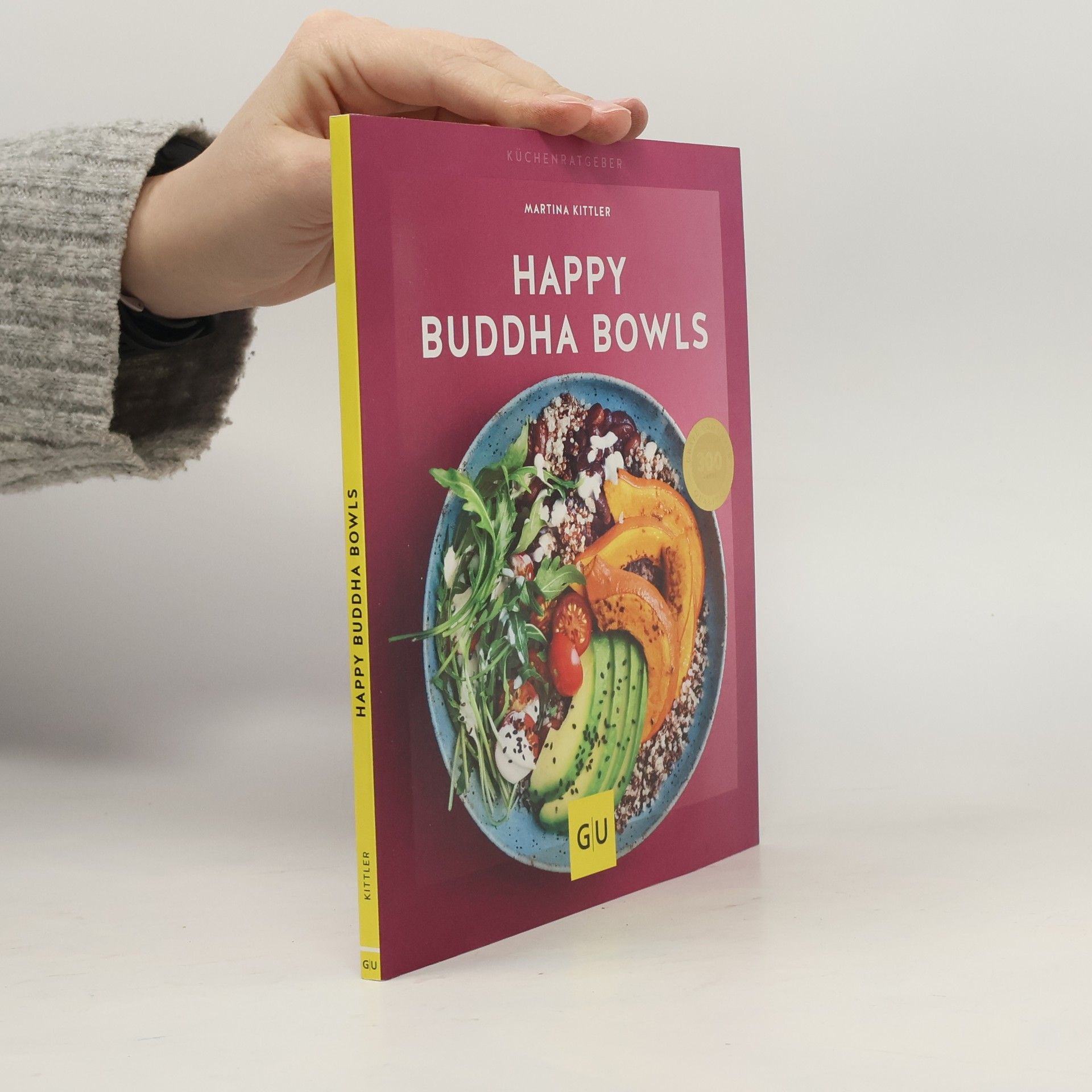 Marion Grillparzer Happy Buddha Bowls