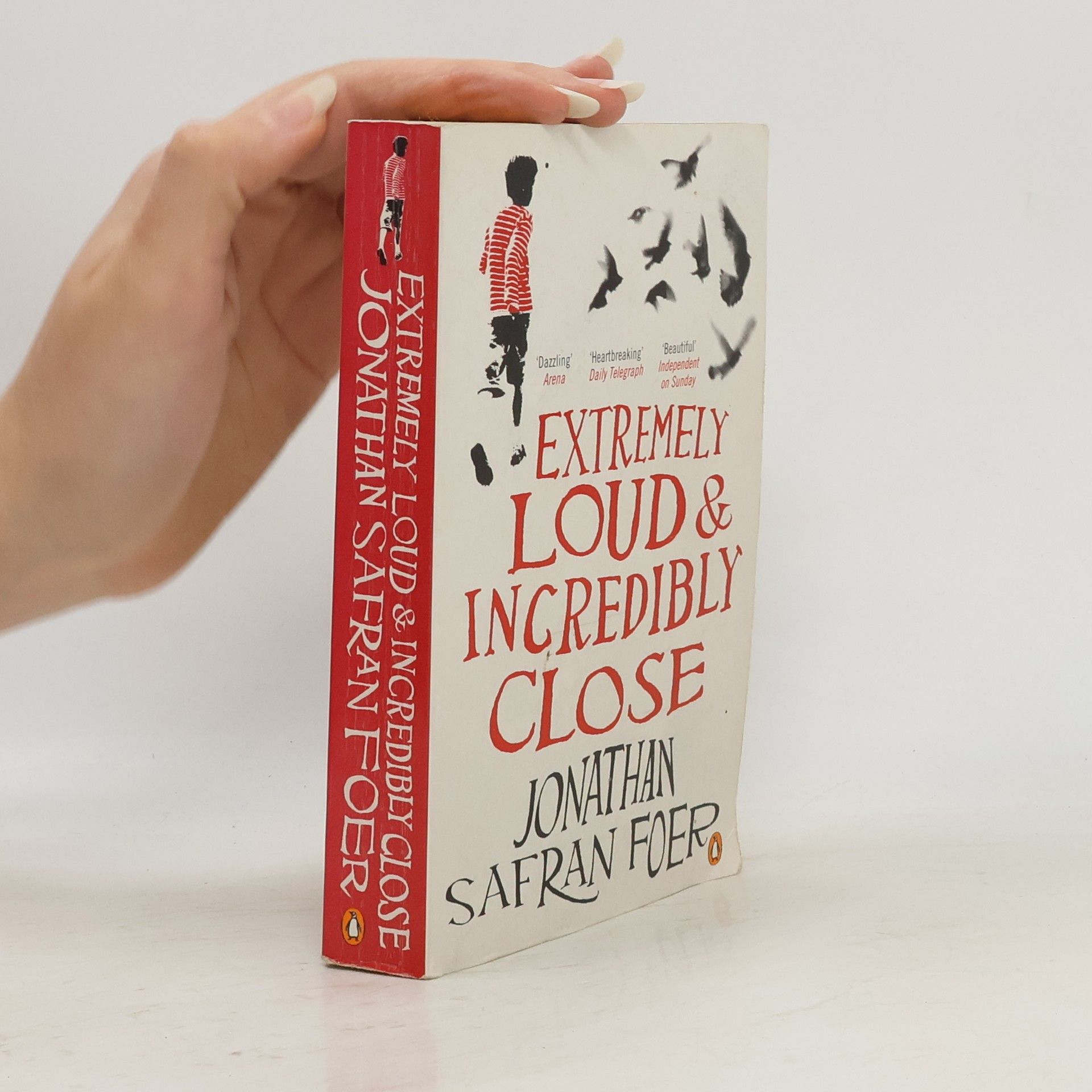 Jonathan Safran Foer Extremely loud & incredibly close