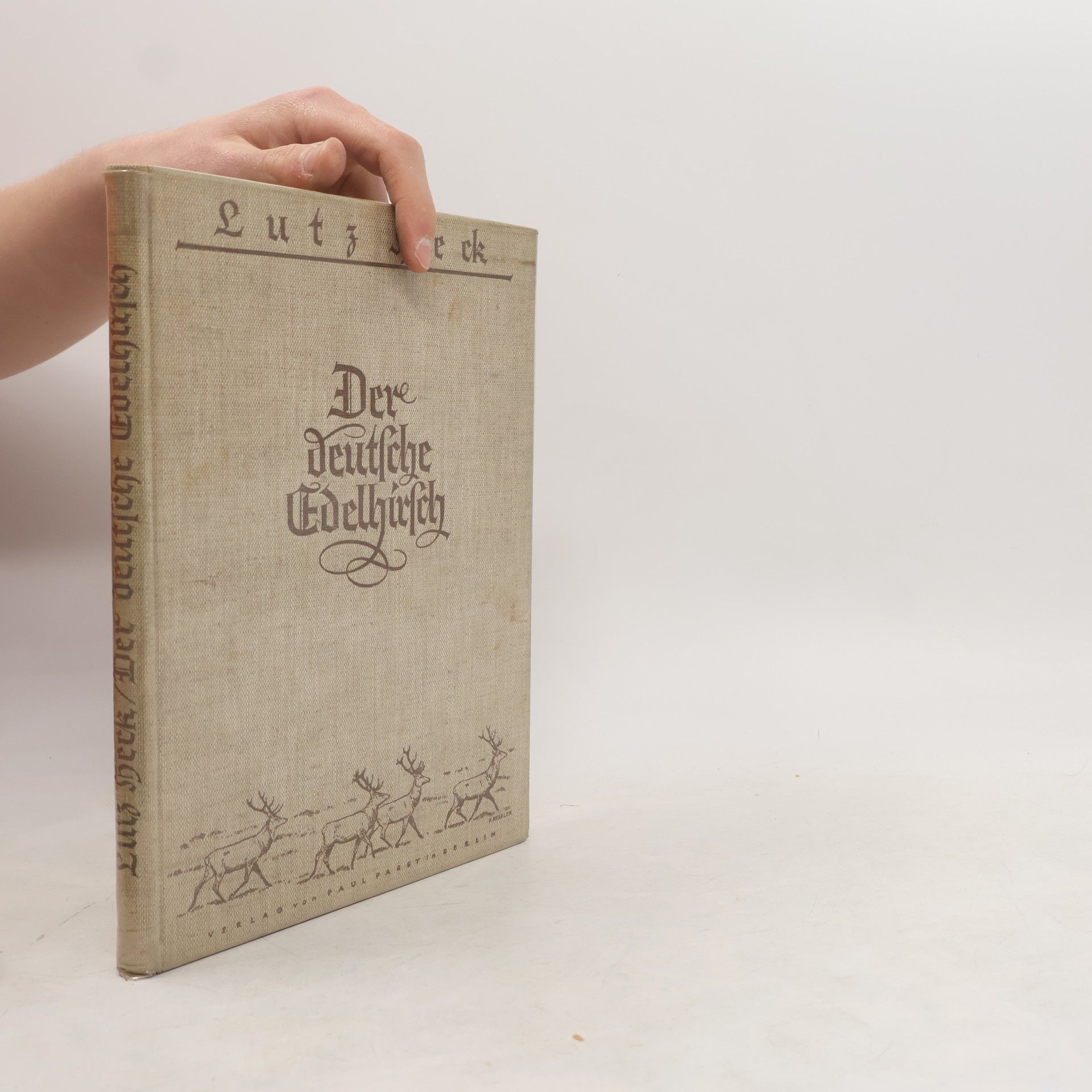 Lutz Heck Der deutsche Edelhirsch