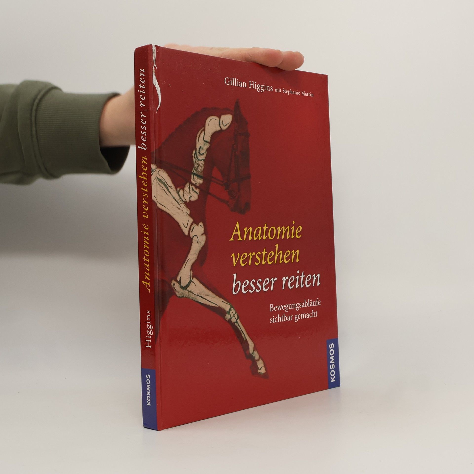Gillian Higgins Anatomie verstehen - besser reiten