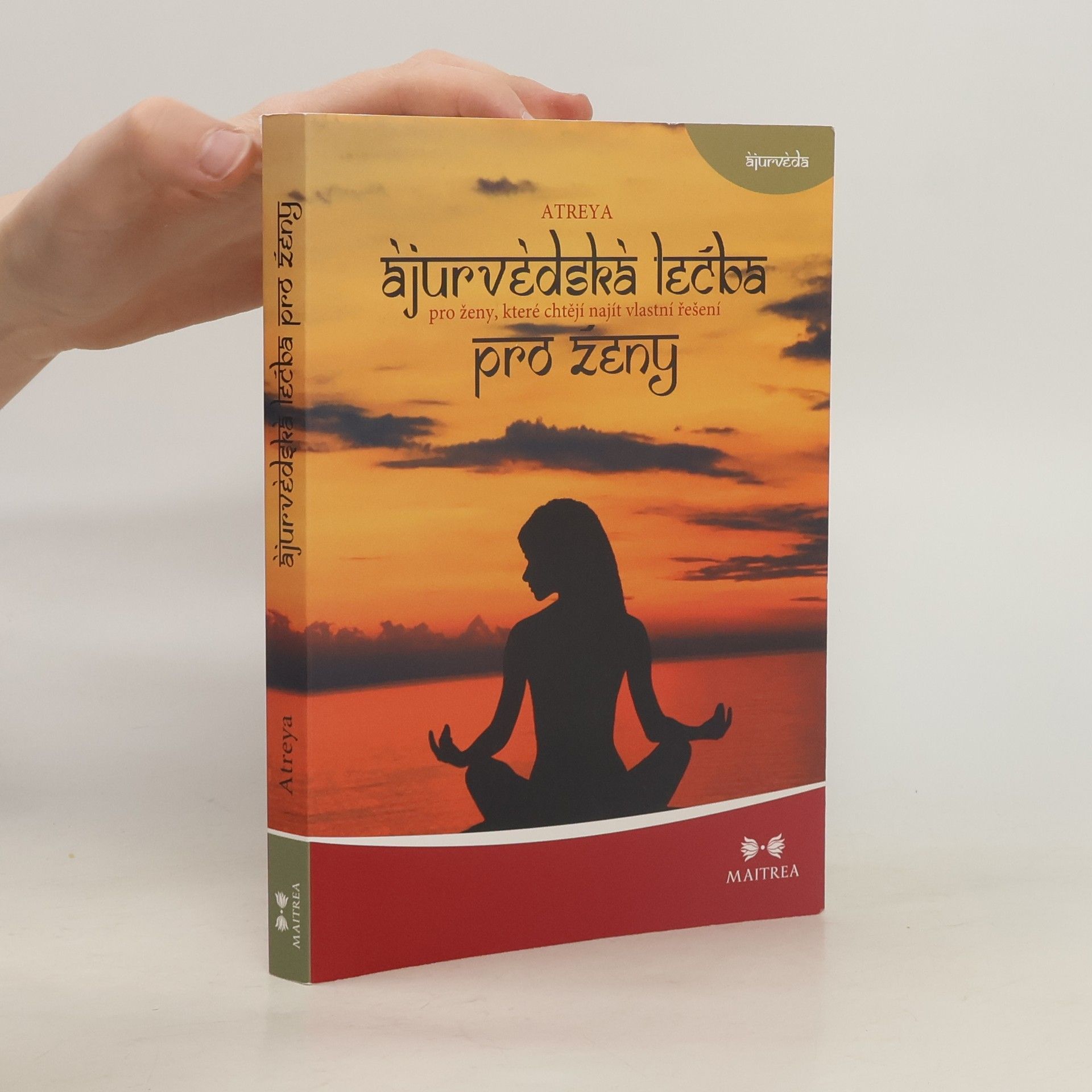 Ájurvédská léčba pro ženy. Bylinná gynekologie